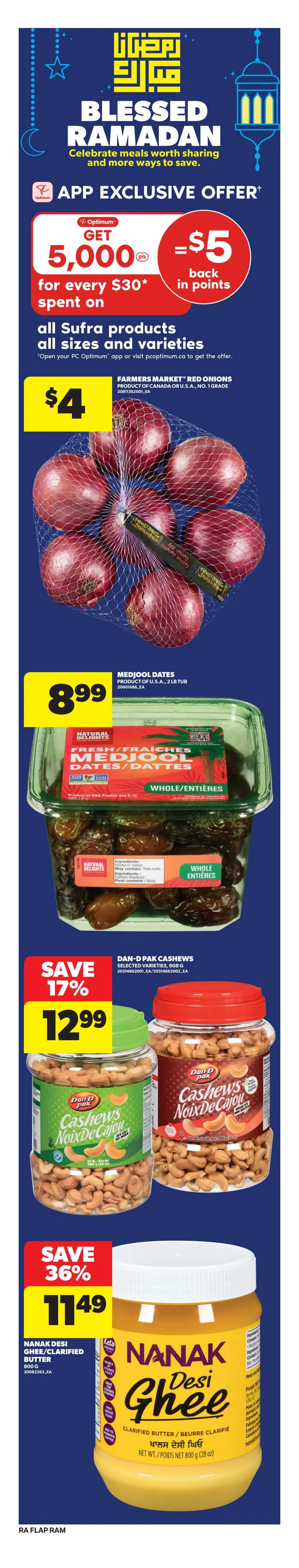 Atlantic Superstore weekly flyer specials page 7 features a 'Blessed Ramadan' theme with an app exclusive offer: get 5,000 Optimum points back in points for every $30 spent on all Sufra products, all sizes and varieties. Featured products include Farmers Market Red Onions for $4, Natural Delights Medjool Dates (2 lb tub) for $8.99, Dan-D-Pak Cashews (selected varieties, 908 g) on sale for 17% off at $12.99, and Nanak Desi Ghee/Clarified Butter (800 g) on sale for 36% off at $11.49.