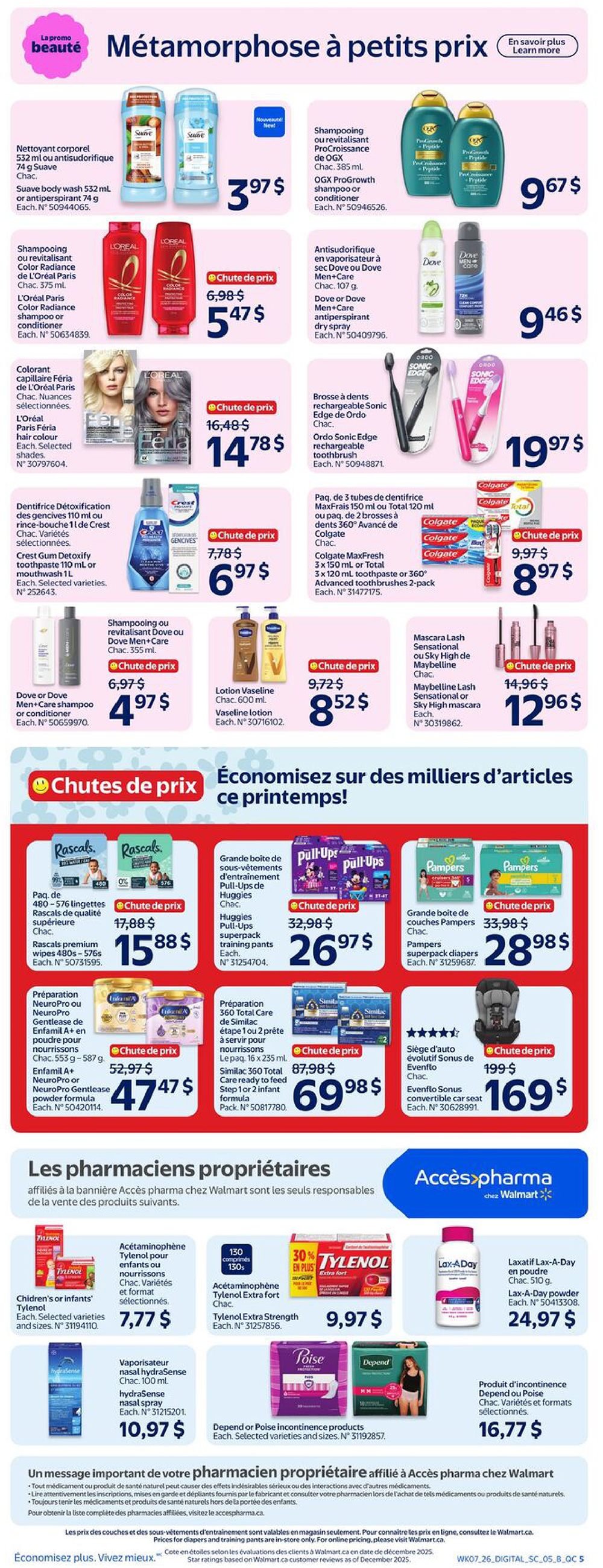 Walmart Canada weekly flyer specials page 9 features beauty and personal care items. Suave body wash 532 ml or antiperspirant 74 g is $3.97. OGX Pro-Growth shampoo or conditioner 385 ml is $9.67. L'Oréal Paris Color Radiance shampoo or conditioner is on sale for $5.47 (originally $6.98). Dove or Dove Men+Care antiperspirant dry spray 107 g is $9.46. L'Oréal Paris Féria hair colour, selected shades, is $14.78 (originally $16.48). Ordo Sonic Edge rechargeable toothbrush is $19.97. Crest Gum Detoxify toothpaste 110 ml or mouthwash 1 L, selected varieties, is $6.97 (originally $7.78). Colgate MaxFresh 3 x 150 ml toothpaste or 2-pack 360° Advanced toothbrushes is $8.97 (originally $9.97). Dove or Dove Men+Care shampoo or conditioner 355 ml is $4.97 (originally $6.97). Vaseline lotion 600 ml is $8.52 (originally $9.72). Maybelline Lash Sensational or Sky High mascara is $12.96 (originally $14.96). Also featured are baby products: Rascals premium wipes 480s-576s are $15.88 (originally $17.88). Huggies Pull-Ups supertraining pants are $26.97 (originally $32.98). Pampers superpack diapers are $28.98 (originally $33.98). Enfamil A+ or NeuroPro Gentlease powder formula 553 g - 587 g is $47.47 (originally $52.97). Similac 360 Total Care ready to feed step 1 or 2 infant formula 16 x 235 ml is $69.98 (originally $87.98). Evenflo Sonus convertible car seat is $169 (originally $199). Pharmacy section includes Children's or Infants' Tylenol, selected varieties, for $7.77. Tylenol Extra Strength 130 caplets is $9.97. hydraSense nasal spray 100 ml is $10.97. Depend or Poise incontinence products, selected varieties and sizes, are $16.77. Lax-A-Day powder 510 g is $24.97.