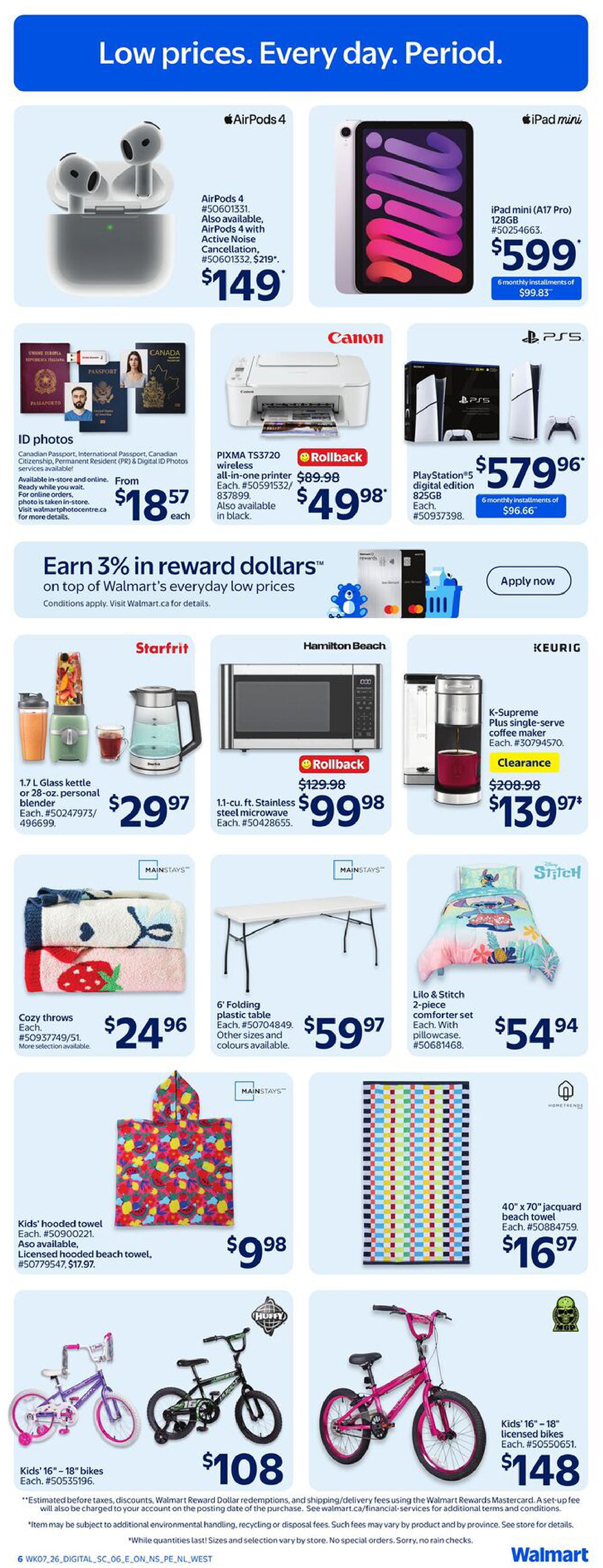 Walmart Canada weekly flyer specials page 8. Featured items include AirPods 4 for $149, with AirPods 4 with Active Noise Cancellation available for $219. An iPad mini (A17 Pro) 128GB is priced at $599, with 6 monthly installments of $99.83. A Canon PIXMA TS3720 wireless all-in-one printer is on rollback for $49.98, originally $89.98. A PlayStation 5 digital edition 825GB is $579.96, with 6 monthly installments of $96.66. Also available are ID photos for $18.57 each. A Starfrit 1.7L glass kettle or 28-oz. personal blender is $29.97. A Hamilton Beach 1.1-cu. ft. stainless steel microwave is on rollback for $99.98, originally $129.98. A Keurig K-Supreme Plus single-serve coffee maker is on clearance for $139.97+, originally $208.98. Mainstays cozy throws are $24.96 each. A Mainstays 6' folding plastic table is $59.97. A Lilo & Stitch 2-piece comforter set with pillowcase is $54.94. Kids' hooded towels are $9.98 each, with licensed hooded beach towels also available for $17.97. A 40' x 70' jacquard beach towel is $16.97. Kids' 16'-18' bikes are $108 for a set of two, and individual Kids' 16'-18' licensed bikes are $148. The flyer also highlights earning 3% in reward dollars on top of Walmart's everyday low prices.