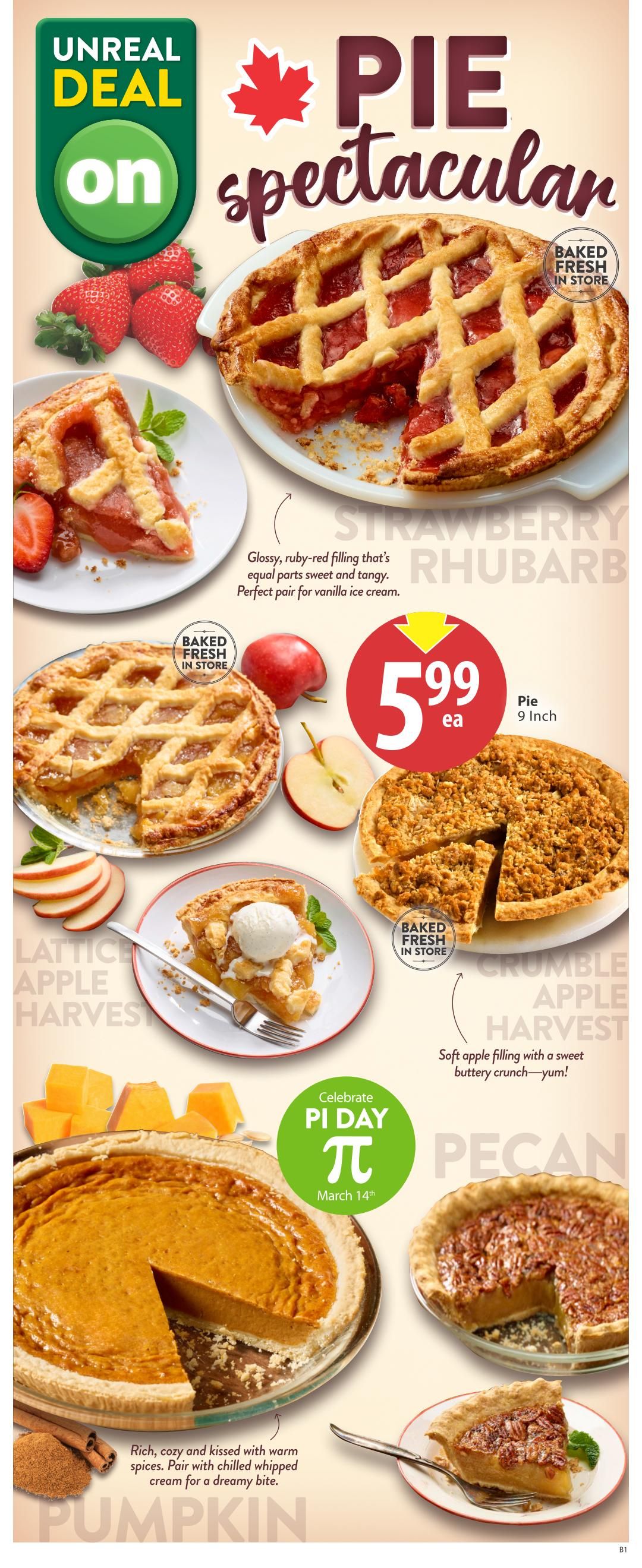 Save-On-Foods weekly flyer specials page 8 features a 'Pie Spectacular' with Unreal Deal pricing. Highlighted are a Strawberry Rhubarb Pie, Lattice Apple Harvest Pie, and Pumpkin Pie, all baked fresh in store. A 9-inch pie is priced at $5.99 each. The flyer also showcases a Crumble Apple Harvest Pie with a description of its soft filling and sweet buttery crunch, and a Pecan Pie. The page celebrates Pi Day on March 14th.