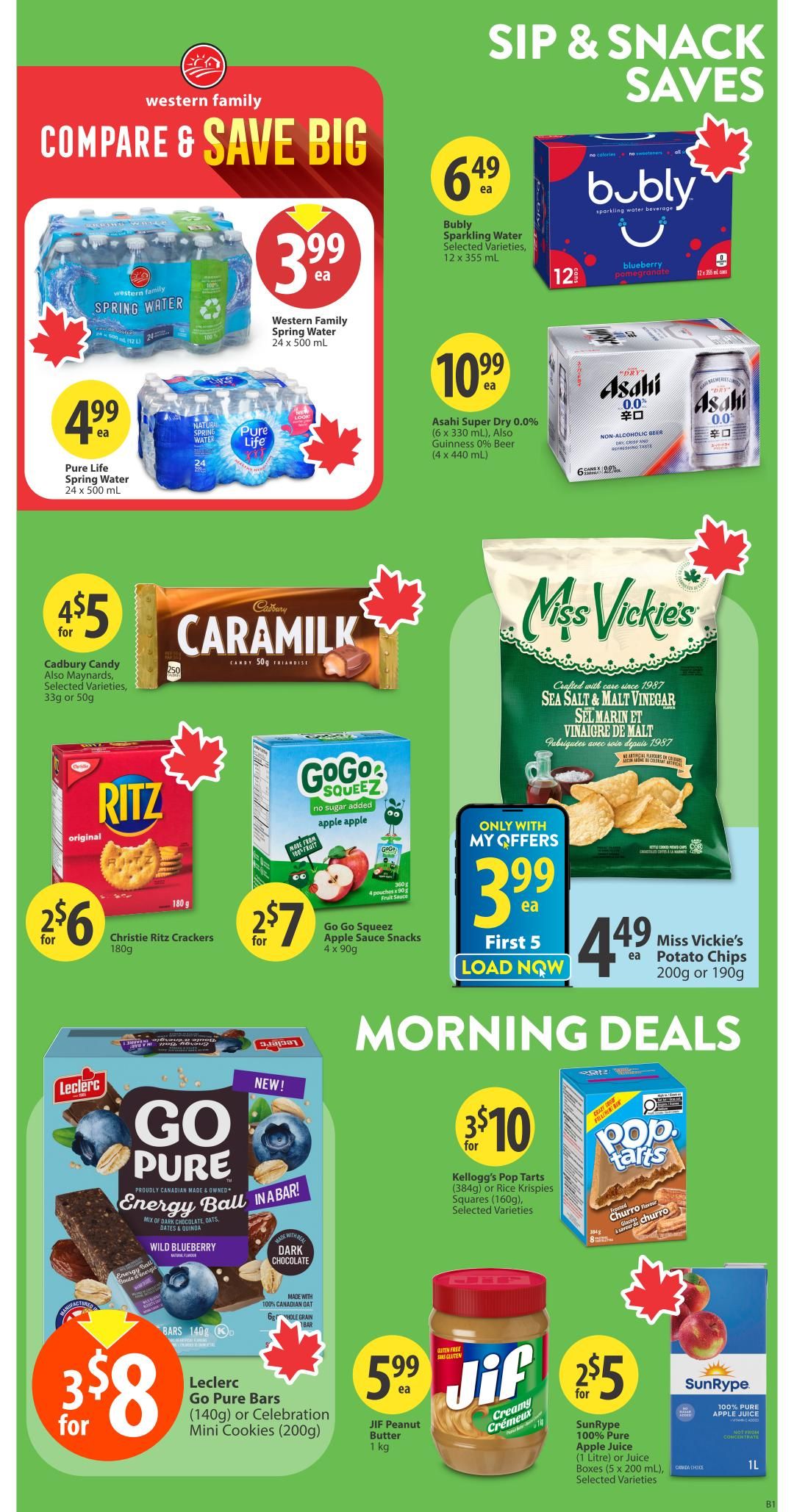 Save-On-Foods weekly flyer specials page 14 features Sip & Snack Savings and Morning Deals. Compare & Save Big on Western Family Spring Water 24 x 500 mL for $3.99 each and Pure Life Spring Water 24 x 500 mL for $4.99 each. Enjoy Bubly Sparkling Water, 12 x 355 mL, for $6.49 each, and Asahi Super Dry 0.0% (6 x 330 mL) or Guinness 0% Beer (4 x 440 mL) for $10.99 each. Snack deals include Cadbury Caramilk bars, also Maynards and selected varieties, 33g or 50g, for 4 for $5. Christie Ritz Crackers 180g are 2 for $6, and Go Go Squeez Apple Sauce Snacks 4 x 90g are 2 for $7. Miss Vickie's Potato Chips 200g or 190g are $4.49 each. Morning Deals include Leclerc Go Pure Bars (140g) or Celebration Mini Cookies (200g) for 3 for $8. Kellogg's Pop Tarts (384g) or Rice Krispies Squares (160g), selected varieties, are 3 for $10. Jif Peanut Butter 1 kg is $5.99 each. SunRype 100% Pure Apple Juice (1 Litre) or Juice Boxes (5 x 200 mL), selected varieties, are 2 for $5.