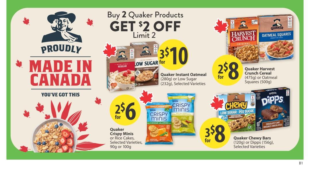 Save-On-Foods weekly flyer specials page 19 features a 'Proudly Made in Canada' section with a bowl of granola, strawberries, and blueberries. Promotions include: Buy 2 Quaker Products, Get $2 Off (Limit 2). Quaker Instant Oatmeal (280g) or Low Sugar (232g), Selected Varieties, are 2 for $10. Quaker Harvest Crunch Cereal (475g) or Oatmeal Squares (500g) are 2 for $8. Quaker Crispy Minis or Rice Cakes, Selected Varieties, 90g or 100g, are 2 for $6. Quaker Chewy Bars (120g) or Dipps (156g), Selected Varieties, are 3 for $8.