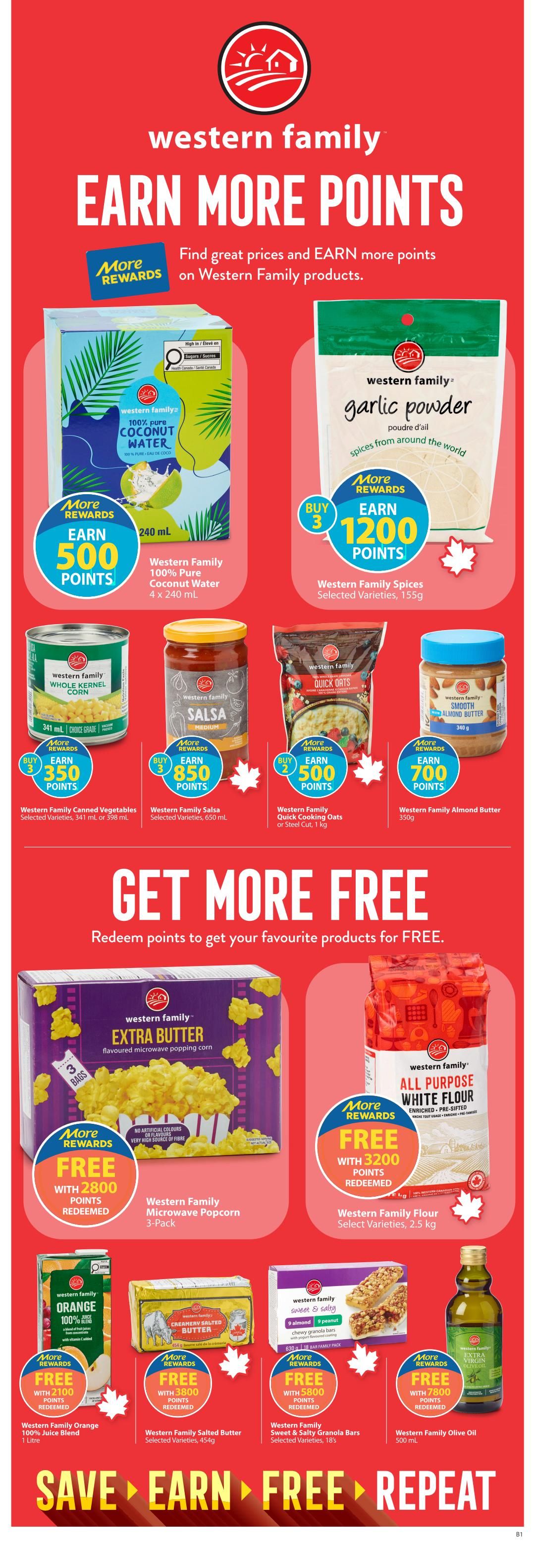 Save-On-Foods weekly flyer specials page 30, featuring Western Family products with 'Earn More Points' and 'Get More Free' promotions. Earn 500 points with the purchase of Western Family 100% Pure Coconut Water, 4 x 240 mL. Buy 3 and earn 1200 points on Western Family Spices, selected varieties, 155g. Earn 350 points with Western Family Canned Vegetables, selected varieties, 341 mL or 398 mL. Buy 3 and earn 850 points on Western Family Salsa, selected varieties, 650 mL. Buy 2 and earn 500 points on Western Family Quick Cooking Oats or Steel Cut, 1 kg. Earn 700 points on Western Family Almond Butter, 350g. Redeem points for free products: Get Western Family Microwave Popcorn, 3-Pack, free with 2800 points redeemed. Get Western Family All Purpose White Flour, selected varieties, 2.5 kg, free with 3200 points redeemed. Get Western Family Orange 100% Juice Blend, 1 Litre, free with 2100 points redeemed. Get Western Family Salted Butter, selected varieties, 454g, free with 3800 points redeemed. Get Western Family Sweet & Salty Granola Bars, selected varieties, 18's, free with 5800 points redeemed. Get Western Family Olive Oil, 500 mL, free with 7800 points redeemed. The page promotes 'Save, Earn, Repeat'.
