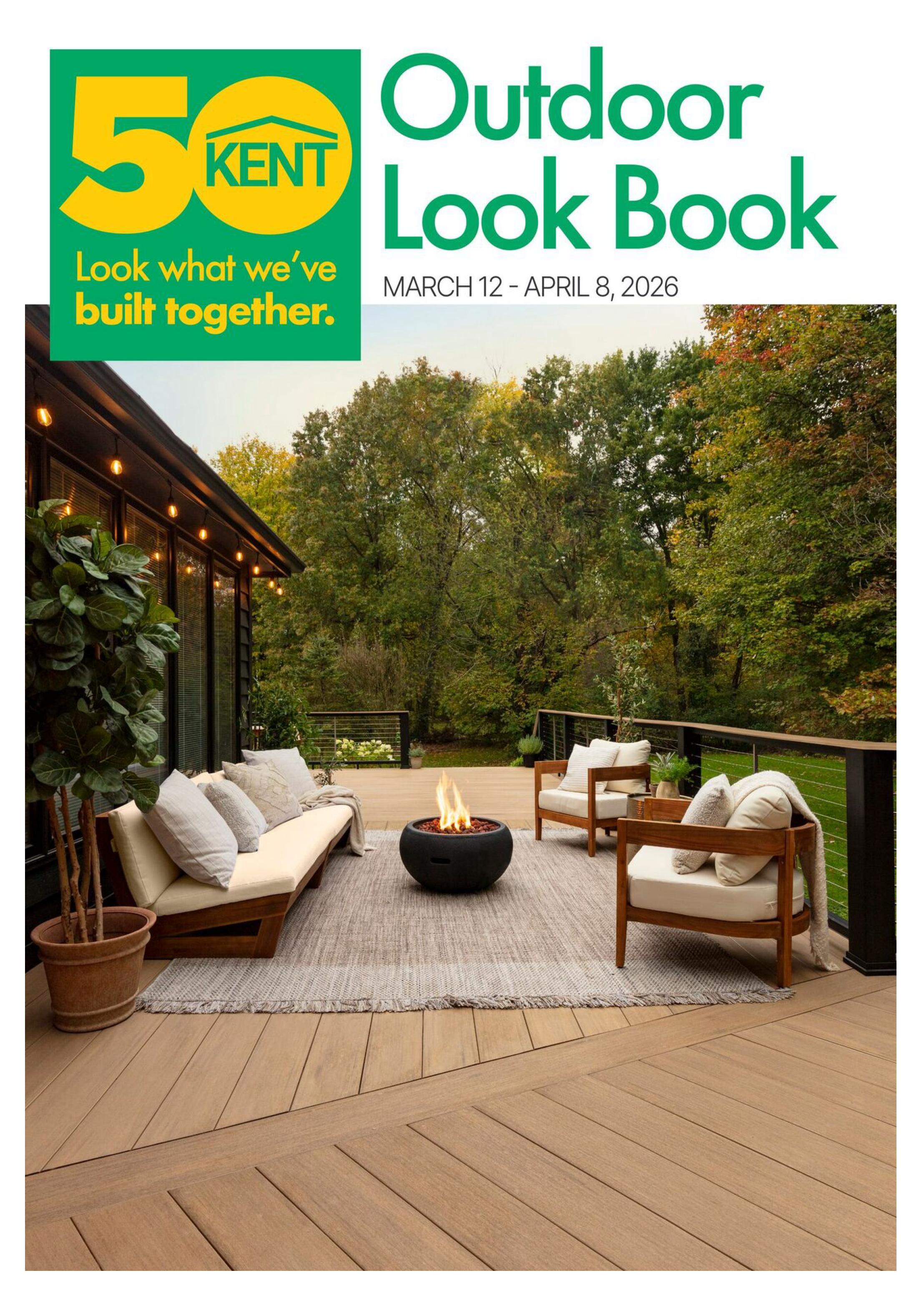 Kent Outdoor Look Book flyer cover, celebrating 50 years. Features an inviting outdoor living space with a sectional sofa, two armchairs, a fire pit, and string lights. The flyer is valid from March 12 to April 8, 2026.