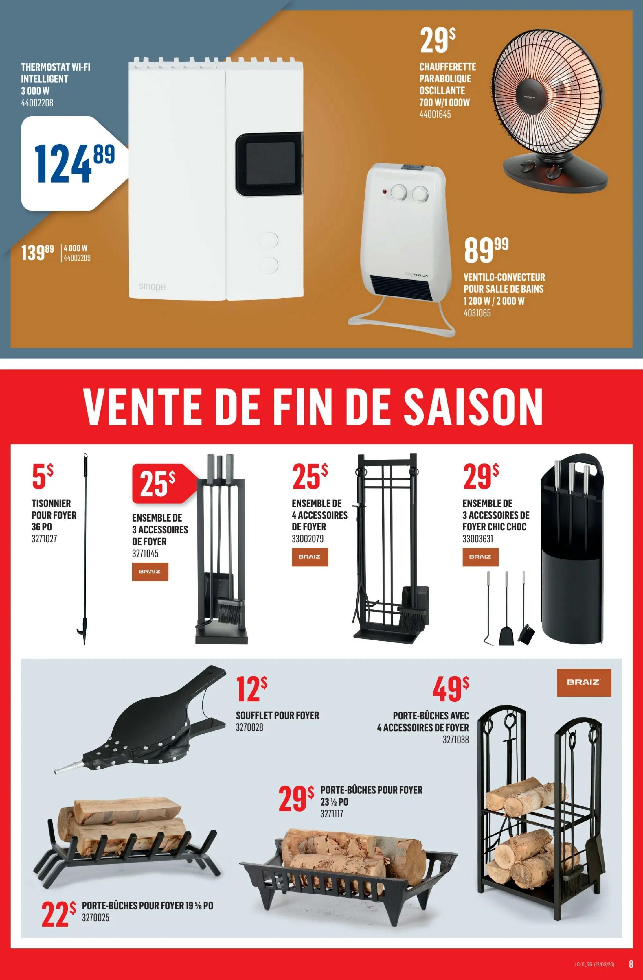 Canac Weekly Flyer Specials Page 8. Top section features heating appliances: a Sinope Wi-Fi thermostat for $124.89, originally $139.99, with 3000 W; a parabolic oscillating heater for $29, 700 W/1000W; and a bathroom fan heater for $89.99, 1200 W/2000 W. The 'End of Season Sale' section highlights fireplace accessories: a 36-inch fireplace poker for $5; a 3-piece fireplace accessory set for $25; another 4-piece fireplace accessory set for $25; a chic 3-piece fireplace accessory set for $29; a fireplace bellows for $12; a 19 1/4-inch log rack for $22; a log rack with 4 fireplace accessories for $49; and a 23 1/2-inch log rack for $29.
