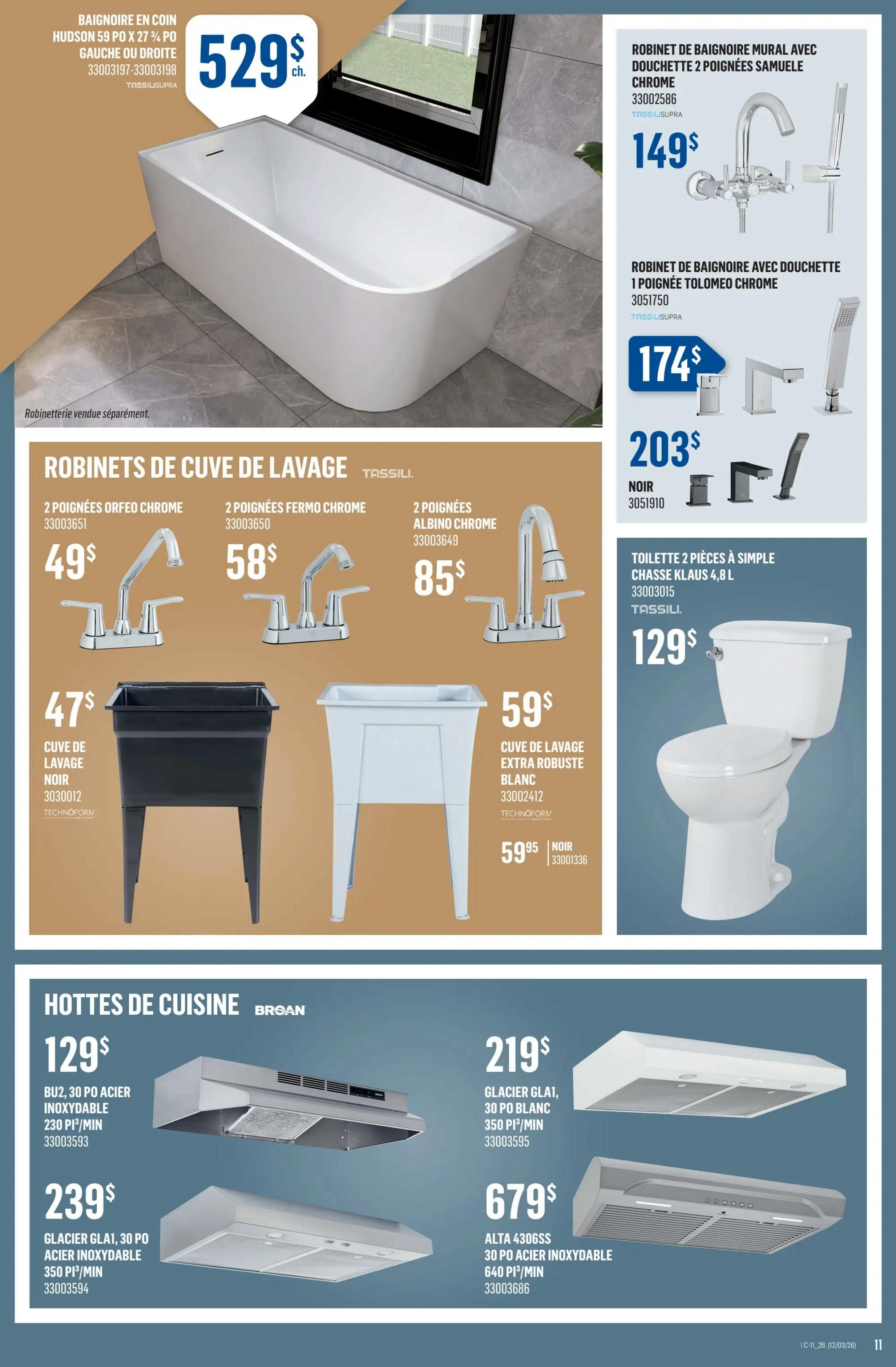 Canac weekly flyer specials page 11 features a large Hudson 59-inch corner bathtub for $529. Also available are various bathroom faucets including a wall-mount faucet with SAMUELE chrome showerhead for $149, a TOLOMEO chrome faucet with one handle and showerhead for $174, and a black faucet for $203. The page also showcases Tassili laundry tubs: a black tub for $47, a white extra-robust tub for $59, and a black tub for $59.95. A 2-piece Klaus 4.8L toilet is priced at $129. Kitchen hoods from Broan are featured: a BU2, 30-inch stainless steel hood with 230 CFM for $129, a GLACIER GLA1, 30-inch stainless steel hood with 350 CFM for $239, a GLACIER GLA1, 30-inch white hood with 350 CFM for $219, and an ALTA 4306SS, 30-inch stainless steel hood with 640 CFM for $679.