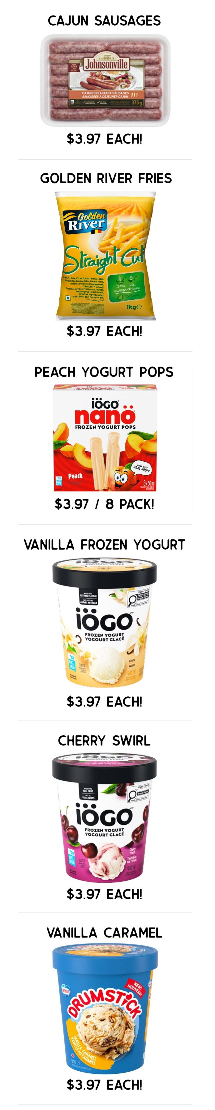 Gateway Meat Market weekly flyer specials page 4 features Johnsonville Cajun Sausages for $3.97 each, Golden River Straight Cut Fries for $3.97 each, Iögo Nano Peach Frozen Yogurt Pops (8 pack) for $3.97, Iögo Frozen Yogurt Vanilla flavour for $3.97 each, Iögo Frozen Yogurt Cherry Swirl flavour for $3.97 each, and Drumstick Vanilla Caramel ice cream for $3.97 each.