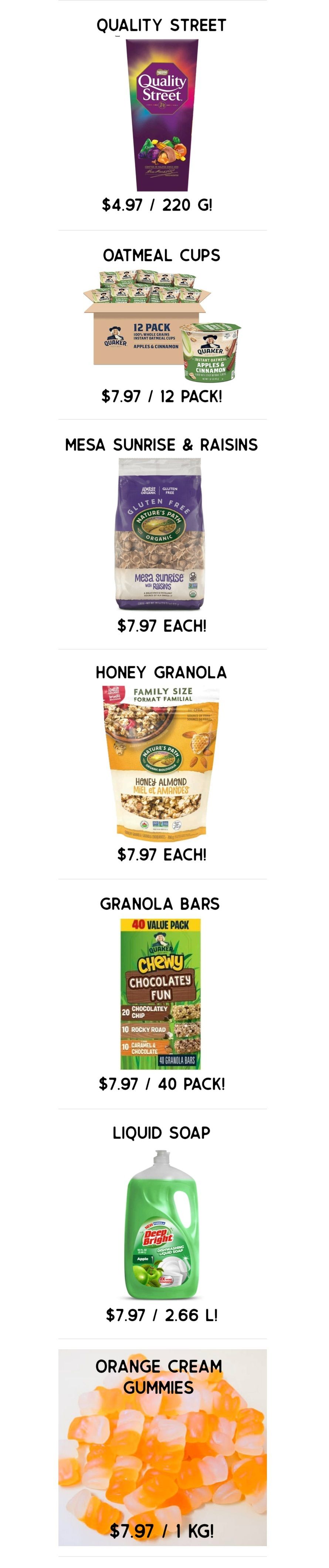 Gateway Meat Market weekly flyer specials page 12 features Quality Street chocolates for $4.97 per 220g. Quaker Oatmeal Cups, 12 pack, are on sale for $7.97. Nature's Path Mesa Sunrise cereal with raisins is priced at $7.97 each. Nature's Path Honey Almond Granola, family size, is $7.97 each. Quaker Chewy Granola Bars, 40 value pack, are $7.97. Deep and Bright Liquid Soap in Apple scent is $7.97 for 2.66 L. Finally, Orange Cream Gummies are available for $7.97 per 1 kg.