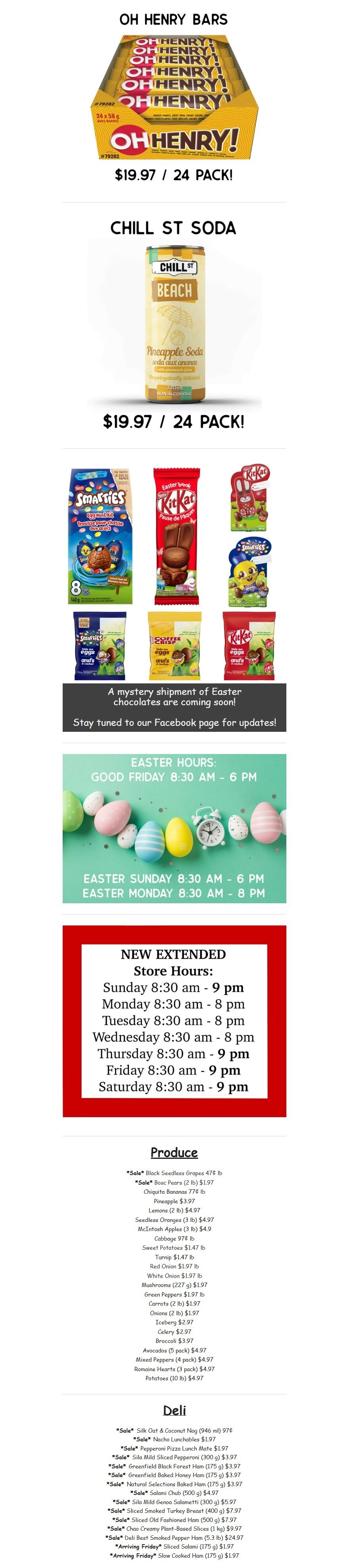 Gateway Meat Market weekly flyer specials page 14 features Oh Henry! bars, 24 pack for $19.97, and Chill St Soda Pineapple Soda, 24 pack for $19.97. Also available are various Easter chocolates including Smarties, Kit Kat, and Cadbury products. The flyer lists special Easter hours: Good Friday 8:30 AM - 6 PM, Easter Sunday 8:30 AM - 6 PM, and Easter Monday 8:30 AM - 8 PM. Extended store hours are also displayed. Produce specials include Sale Black Seedless Grapes at 47¢/lb, Sale Bosc Pears at $1.97/lb, Chiquito Bananas at 77¢/lb, Lemons (2 lb) for $3.97, Seedless Oranges (3 lb) for $4.97, McIntosh Apples (3 lb) for $4.97, and Sweet Potatoes for $1.47/lb. Deli specials include Sale Silk Oat & Coconut Beverage (946 ml) for 97¢, Sale Nacho Lunchables for $1.97, Sale Pepperoni Pizza Lunch Mates for $1.97, and various hams and salamis.