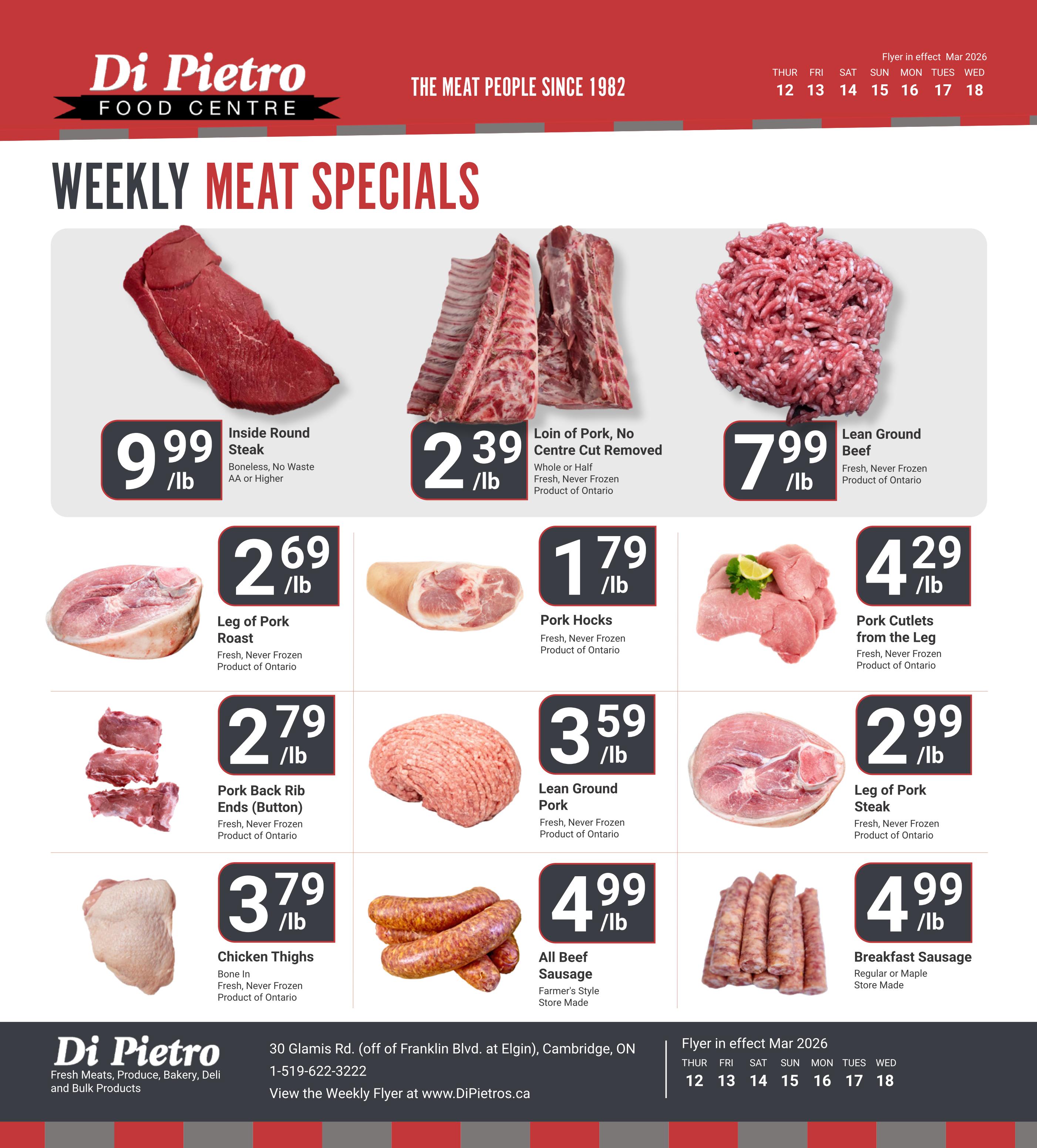Di Pietro Food Centre Weekly Meat Specials flyer for March 12-18, 2026. Featured items include Inside Round Steak for $9.99/lb, Loin of Pork (No Centre Cut Removed) for $2.39/lb, Lean Ground Beef for $7.99/lb, Leg of Pork Roast for $2.69/lb, Pork Hocks for $1.79/lb, Pork Cutlets from the Leg for $4.29/lb, Pork Back Rib Ends (Button) for $2.79/lb, Lean Ground Pork for $3.59/lb, Leg of Pork Steak for $2.99/lb, Chicken Thighs (Bone In) for $3.79/lb, All Beef Sausage (Farmer's Style, Store Made) for $4.99/lb, and Breakfast Sausage (Regular or Maple, Store Made) for $4.99/lb. All fresh, never frozen products are from Ontario unless otherwise specified.