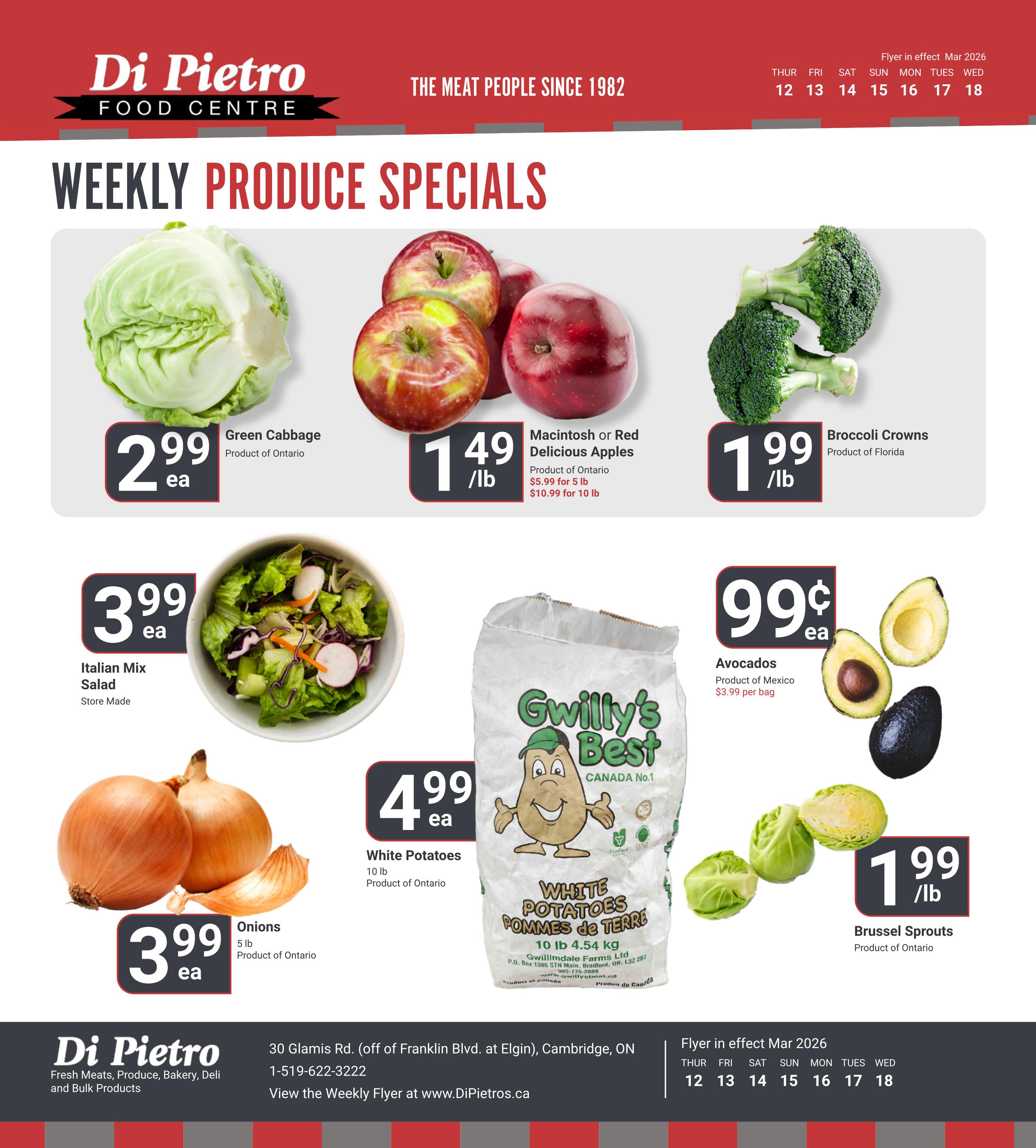 Di Pietro Food Centre Weekly Produce Specials flyer for March 12-18, 2026. Featured items include Green Cabbage for $2.99 each, Macintosh or Red Delicious Apples for $1.49/lb with options of $5.99 for 5 lb or $10.99 for 10 lb, and Broccoli Crowns for $1.99/lb. Also available are Italian Mix Salad for $3.99 each, 10 lb White Potatoes for $4.99 each, Avocados for $0.99 each with a price of $3.99 per bag, and Onions (5 lb) for $3.99 each. Brussels Sprouts are on sale for $1.99/lb. The flyer is from Di Pietro Food Centre located at 30 Glamis Rd. (off Franklin Blvd. at Elgin), Cambridge, ON, with phone number 1-519-622-3222. More information can be found at www.DiPietros.ca.