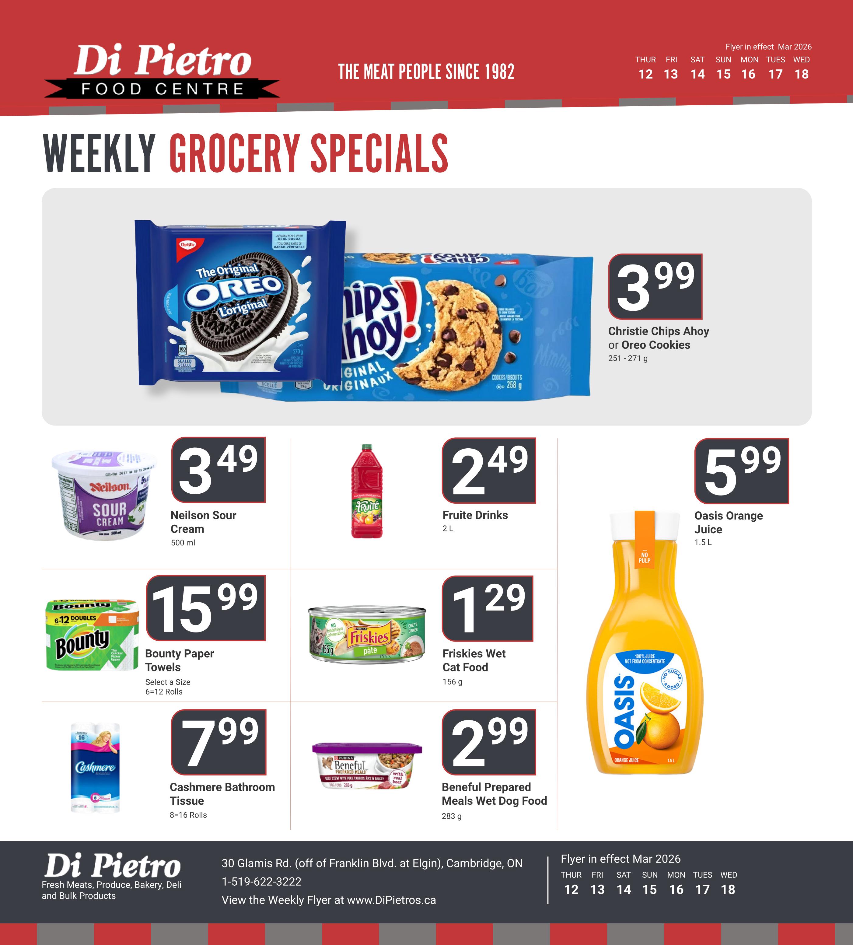 Di Pietro Food Centre weekly grocery specials page 9. Featuring Christie Chips Ahoy or Oreo Cookies for $3.99 (251-271 g), Neilson Sour Cream for $3.49 (500 ml), Fruite Drinks for $2.49 (2 L), and Oasis Orange Juice for $5.99 (1.5 L). Also on sale are Bounty Paper Towels, select a size 6-12 rolls for $15.99, Friskies Wet Cat Food for $1.29 (156 g), Cashmere Bathroom Tissue 8=16 rolls for $7.99, and Beneful Prepared Meals Wet Dog Food for $2.99 (283 g).