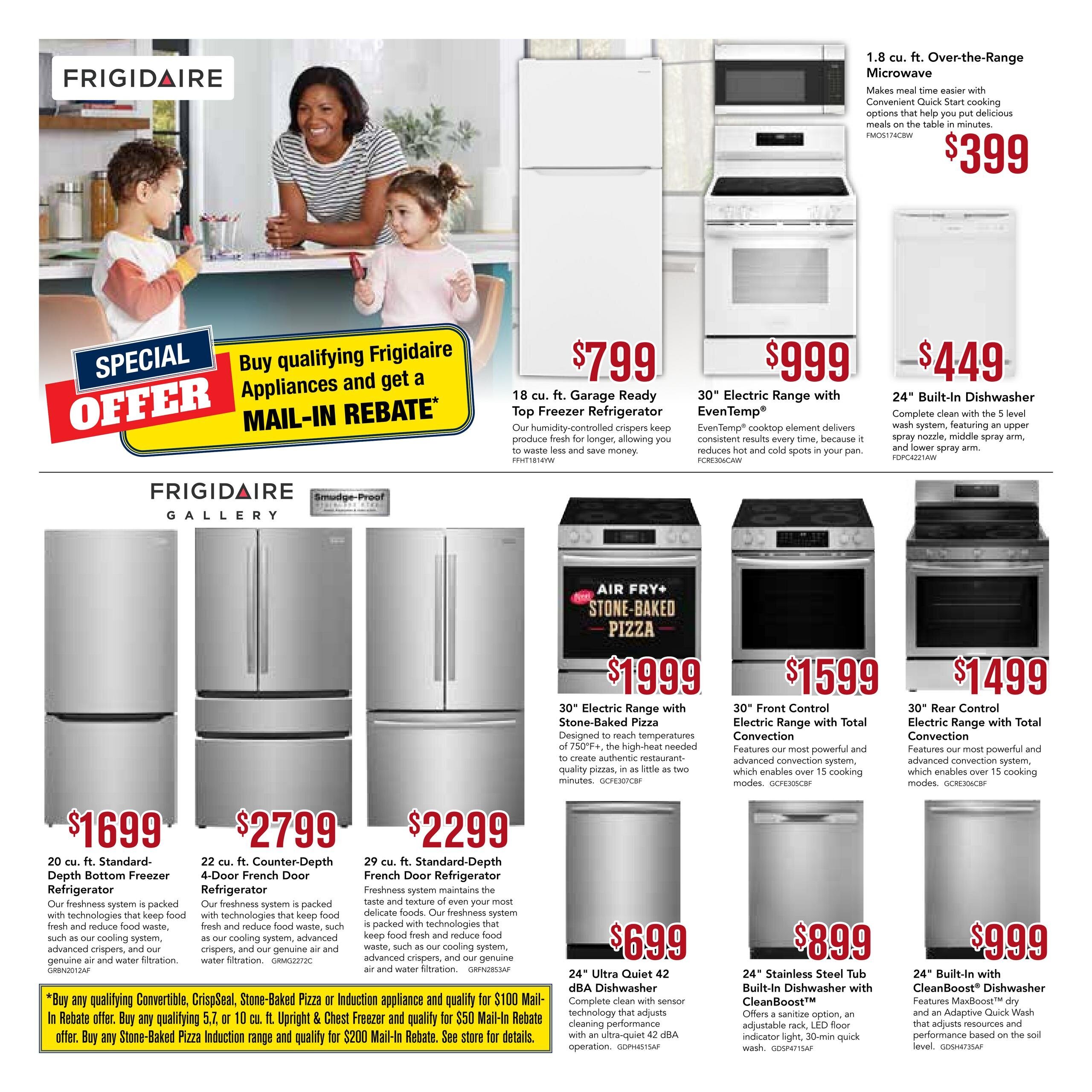 Ray James Appliances flyer page 2 features a special offer for qualifying Frigidaire appliances with a mail-in rebate. Top row products include a 1.8 cu. ft. Over-the-Range Microwave for $399, an 18 cu. ft. Garage Ready Top Freezer Refrigerator for $799, a 30' Electric Range with EvenTemp for $999, and a 24' Built-In Dishwasher for $449. The bottom row showcases Frigidaire Gallery appliances: a 20 cu. ft. Standard-Depth Bottom Freezer Refrigerator for $1699, a 22 cu. ft. Counter-Depth 4-Door French Door Refrigerator for $2799, a 29 cu. ft. Standard-Depth French Door Refrigerator for $2299, a 30' Electric Range with Stone-Baked Pizza for $1999, a 30' Front Control Electric Range with Total Convection for $1599, a 24' Stainless Steel Tub Built-In Dishwasher with CleanBoost for $899, and a 24' Built-In with CleanBoost Dishwasher for $999. A special offer also highlights a $100 mail-in rebate on qualifying Convertible, CrispSeal, Stone-Baked Pizza or Induction appliances, and a $50 mail-in rebate on qualifying 5, 7, or 10 cu. ft. Upright & Chest Freezers. Additionally, a $200 mail-in rebate is available on any Stone-Baked Pizza Induction range. See store for details.