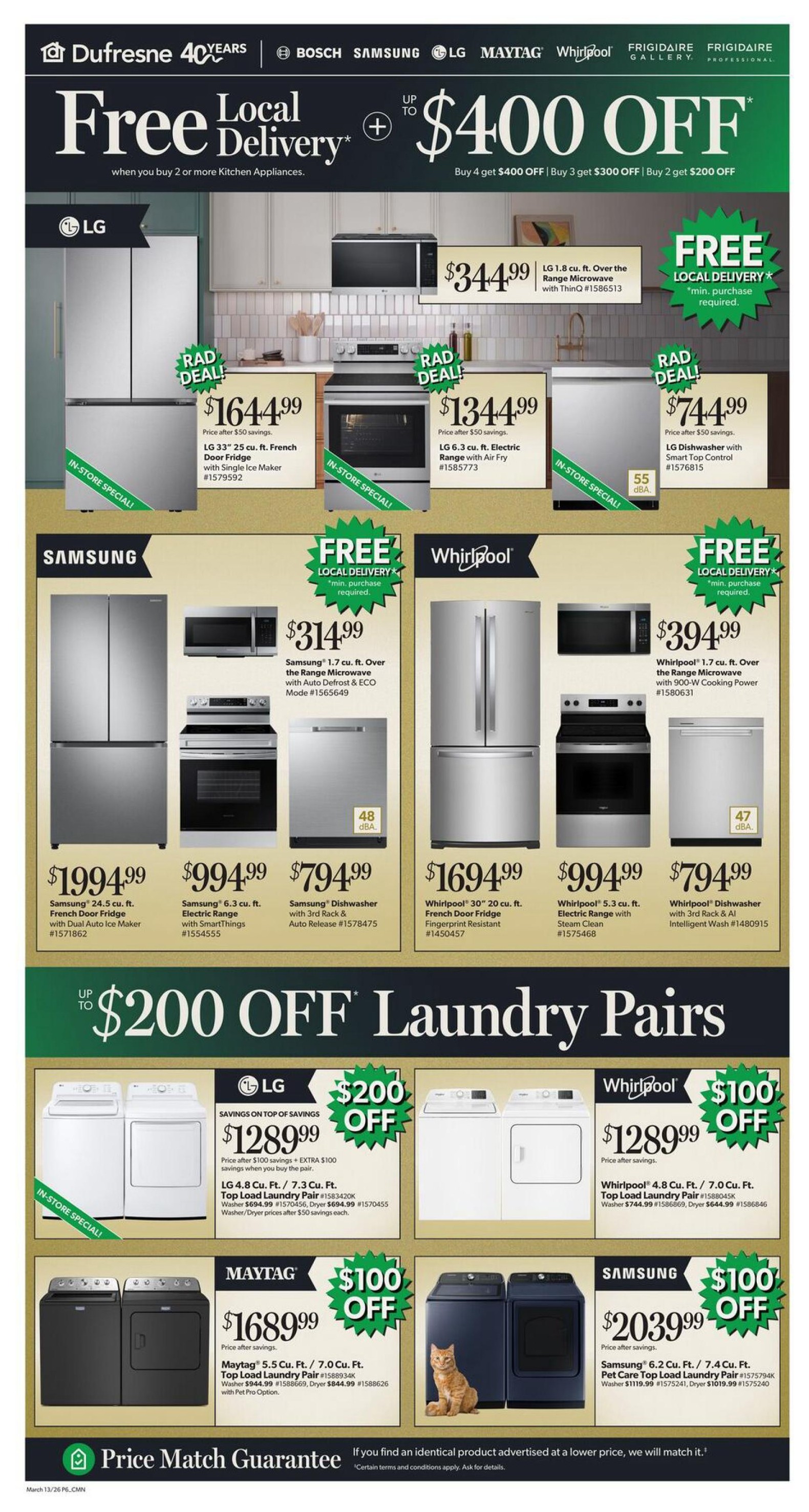 Dufresne Furniture flyer page 6 featuring kitchen appliances and laundry pairs. Top banner offers Free Local Delivery when you buy 2 or more kitchen appliances, plus up to $400 off when you buy 4 appliances. Featured LG appliances include a 33' 25 cu. ft. French Door Fridge with Single Ice Maker for $1649.99 and a 6.3 cu. ft. Electric Range with Air Fry for $1344.99. An LG 1.8 cu. ft. Over-the-Range Microwave is $344.99. A 55 dBA LG Dishwasher with Smart Top Control is $744.99. Samsung appliances include a 24.5 cu. ft. French Door Fridge with Dual Auto Ice Maker for $1994.99, a 6.3 cu. ft. Electric Range with SmartThings for $994.99, and a 3rd Rack & Auto Release Dishwasher for $794.99. A Samsung 1.7 cu. ft. Over-the-Range Microwave with Auto Defrost & ECO Mode is $314.99. Whirlpool appliances include a 30' 20 cu. ft. French Door Fridge with Fingerprint Resistant finish for $1694.99, a 5.3 cu. ft. Electric Range with Steam Clean for $994.99, and a 47 dBA Dishwasher with 3rd Rack & Intelligent Wash for $794.99. A Whirlpool 1.7 cu. ft. Over-the-Range Microwave with 900-W Cooking Power is $394.99. The bottom section highlights laundry pairs with up to $200 off. An LG Top Load Laundry Pair (Washer 4.8 cu. ft., Dryer 7.3 cu. ft.) is $1289.99 with $200 off savings. A Whirlpool Top Load Laundry Pair (Washer 4.8 cu. ft., Dryer 7.0 cu. ft.) is $1289.99. A Maytag Top Load Laundry Pair (Washer 5.5 cu. ft., Dryer 7.0 cu. ft.) is $1689.99 with $100 off savings. A Samsung 6.2 cu. ft. / 7.4 cu. ft. Pet Care Top Load Laundry Pair is $2039.99 with $100 off savings. The page also features a Price Match Guarantee.