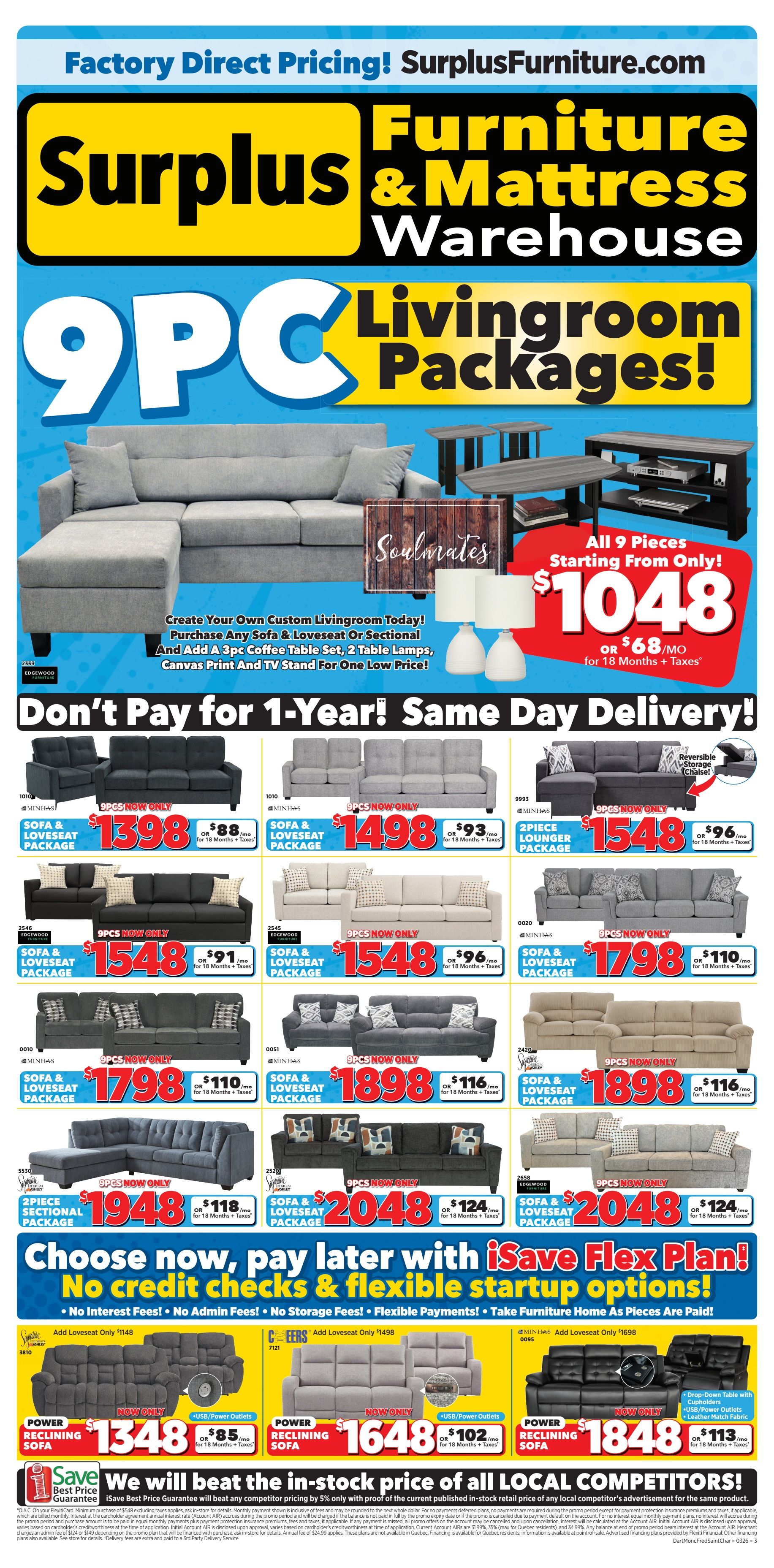 Surplus Furniture & Mattress Warehouse flyer featuring 9-piece living room packages. Create your own custom living room with any sofa & loveseat or sectional, plus a 3-piece coffee table set, 2 table lamps, canvas print, and TV stand for one low price. All 9 pieces start from $1048 or $68/mo for 18 months + taxes. Offers include: 9-piece sofa & loveseat package for $1398 or $88/mo; another 9-piece sofa & loveseat package for $1498 or $93/mo; a 9-piece sofa & loveseat package for $1548 or $91/mo; another 9-piece sofa & loveseat package for $1548 or $96/mo; a 9-piece sofa & loveseat package for $1798 or $110/mo; a 9-piece sofa & loveseat package for $1898 or $116/mo; a 2-piece lounger package for $1548 or $96/mo; a 2-piece sectional package for $1948 or $118/mo; and a 9-piece sofa & loveseat package for $2048 or $124/mo. Also featured are power reclining sofas with USB/power outlets: one for $1348 or $85/mo, another for $1648 or $102/mo, and a black leather-match sofa for $1848 or $113/mo. Enjoy 'Don't Pay for 1-Year! Same Day Delivery!' and the 'iSave Flex Plan' with no credit checks and flexible startup options, no interest, no admin fees, no storage fees, and flexible payments. Surplus Furniture guarantees to beat the in-stock price of all local competitors by 5%.