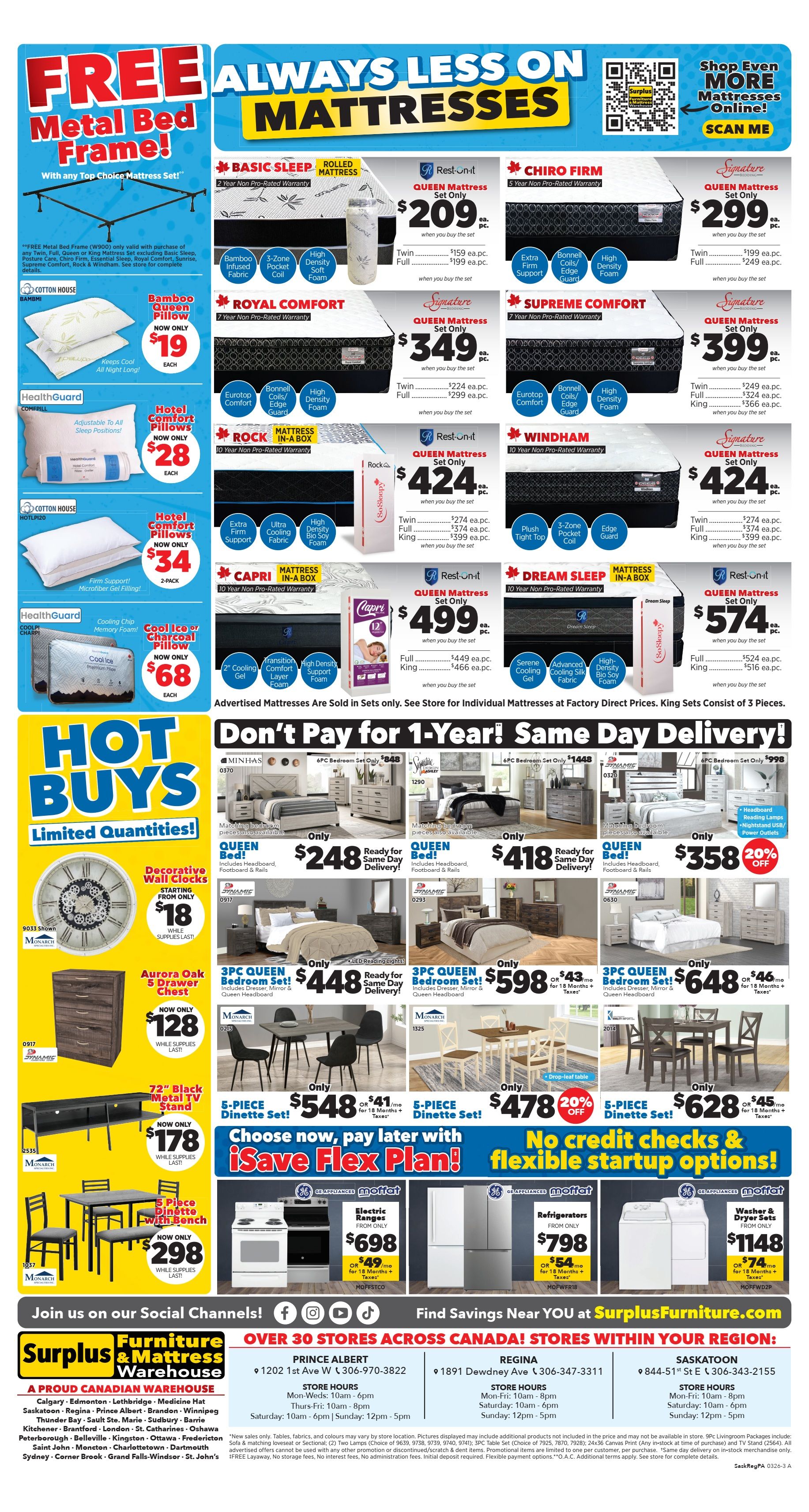 Surplus Furniture & Mattress Warehouse flyer page 2 features a wide selection of mattresses with 'FREE Metal Bed Frame!' with any Top Choice Mattress Set purchase. Featured mattress brands include Rest-U-Nit, Chiro Firm, Signature, Supreme Comfort, Windham, and Dream Sleep. Specific mattress models and prices include Basic Sleep Rolled Mattress Queen Mattress Set for $209, Chiro Firm Queen Mattress Set for $299, Royal Comfort Queen Mattress Set for $349, Supreme Comfort Queen Mattress Set for $399, Windham Queen Mattress Set for $424, Capri Queen Mattress Set for $499, and Dream Sleep Queen Mattress Set for $574. Also available are Cotton House Bamboo Queen Pillow for $19 and HealthGuard Hotel Comfort Pillows for $28. A special offer includes Cool Gel or Charcoal Pillow for $68. The 'Hot Buys' section showcases limited quantity items: Decorative Wall Clock starting at $18, Aurora Oak 5 Drawer Chest for $128, 72' Black Metal TV Stand for $178, and a 5-Piece Dinette with Bench for $298. Bedroom sets are on sale with 6PC Bedroom Sets starting at $848, Queen Beds starting at $248, 6PC Bedroom Sets starting at $418, Queen Beds at $358 with 20% off, 3PC Queen Bedroom Sets at $448, 3PC Queen Bedroom Sets at $598, and 3PC Queen Bedroom Sets at $648. Dining sets include a 5-Piece Dinette Set for $548 and another 5-Piece Dinette Set for $478, and a 5-Piece Dinette Set for $628. Appliance deals include a Moffat Electric Range for $698, Moffat Refrigerators for $798, and Moffat Washer & Dryer Sets for $1148. The flyer also promotes 'Don't Pay for 1-Year! Same Day Delivery!' and 'No credit checks & flexible startup options!' with 'iSave Flex Plan!'.