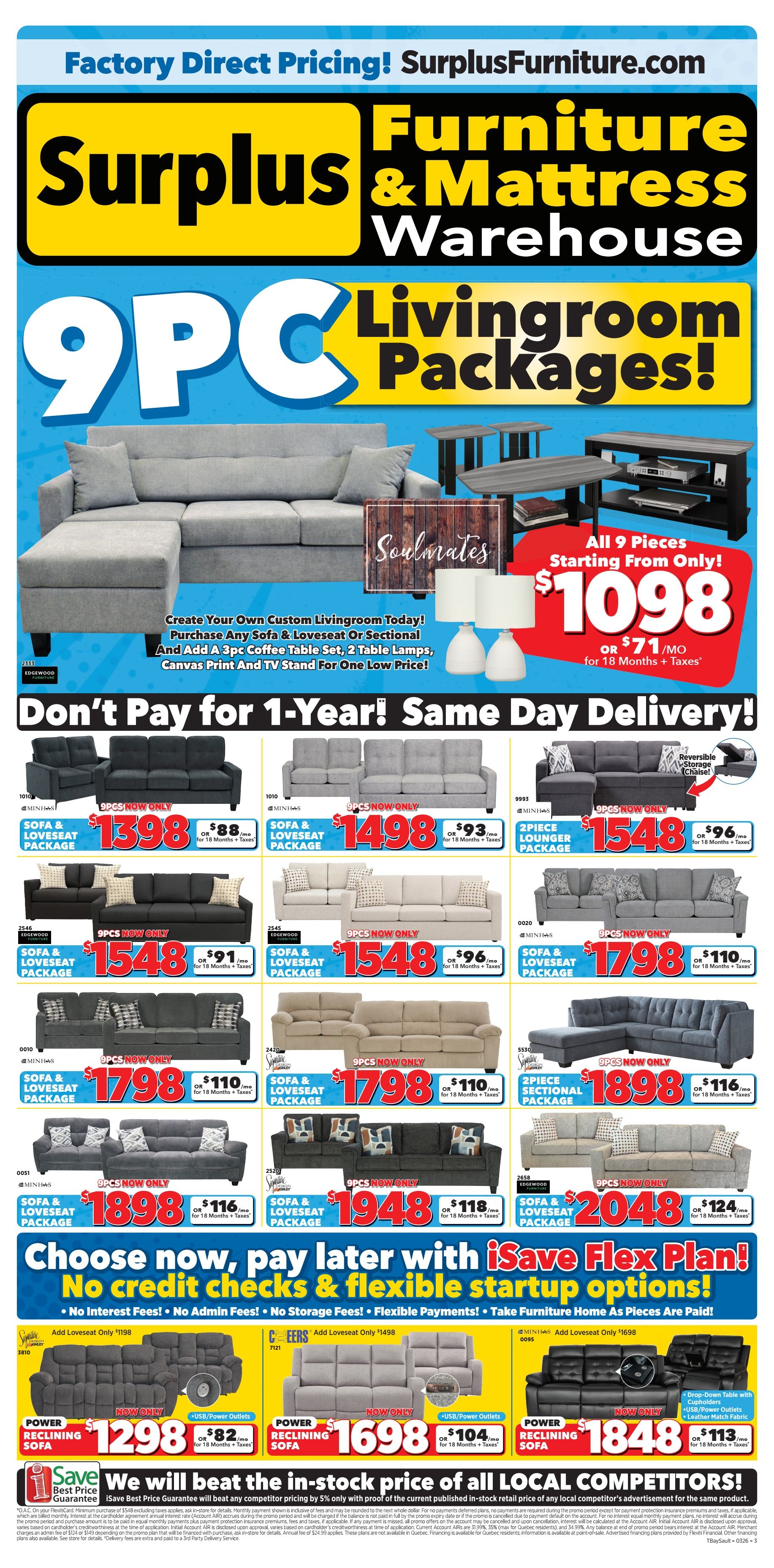 Surplus Furniture & Mattress Warehouse flyer featuring 9-piece living room packages. Create your own custom living room with any sofa & loveseat or sectional, plus a 3-piece coffee table set, 2 table lamps, canvas print, and TV stand for one low price. All 9 pieces start from $1098 or $71/mo for 18 months plus taxes. Don't pay for 1 year with same-day delivery. Featured packages include: 9-piece sofa & loveseat package for $1398 or $88/mo; another 9-piece sofa & loveseat package for $1498 or $93/mo; a 9-piece sofa & loveseat package for $1548 or $91/mo; a 9-piece sofa & loveseat package for $1548 or $96/mo; a 9-piece sofa & loveseat package for $1798 or $110/mo; another 9-piece sofa & loveseat package for $1798 or $110/mo; a 9-piece sofa & loveseat package for $1898 or $116/mo; a 9-piece sofa & loveseat package for $1948 or $118/mo; a 2-piece sectional package for $1898 or $116/mo; and a 9-piece sofa & loveseat package for $2048 or $124/mo. Choose now, pay later with iSave Flex Plan: no credit checks & flexible startup options, no interest, no admin fees, no storage fees, flexible payments, take furniture home as pieces are paid. Also available are power reclining sofas with USB/power outlets and leather match fabric: one for $1298 or $82/mo, another for $1698 or $104/mo, and a third for $1848 or $113/mo. Surplus Furniture guarantees to beat the in-stock price of any local competitor by 5% with proof of purchase.
