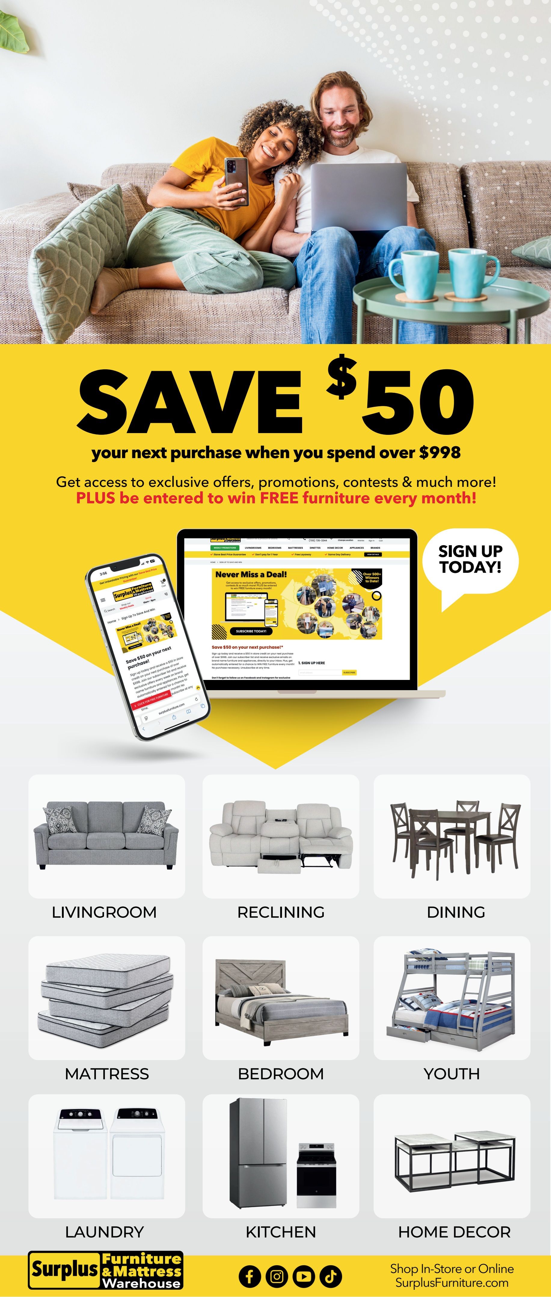 Surplus Furniture & Mattress Warehouse flyer page 3 features a promotion to save $50 on your next purchase when you spend over $998. Sign up today to get exclusive offers, promotions, contests, and be entered to win free furniture every month. The page displays various furniture categories including Living Room sets, Reclining furniture, Dining sets, Mattresses, Bedroom furniture, Youth bunk beds, Laundry appliances, Kitchen appliances, and Home Decor items. Shop in-store or online at SurplusFurniture.com.