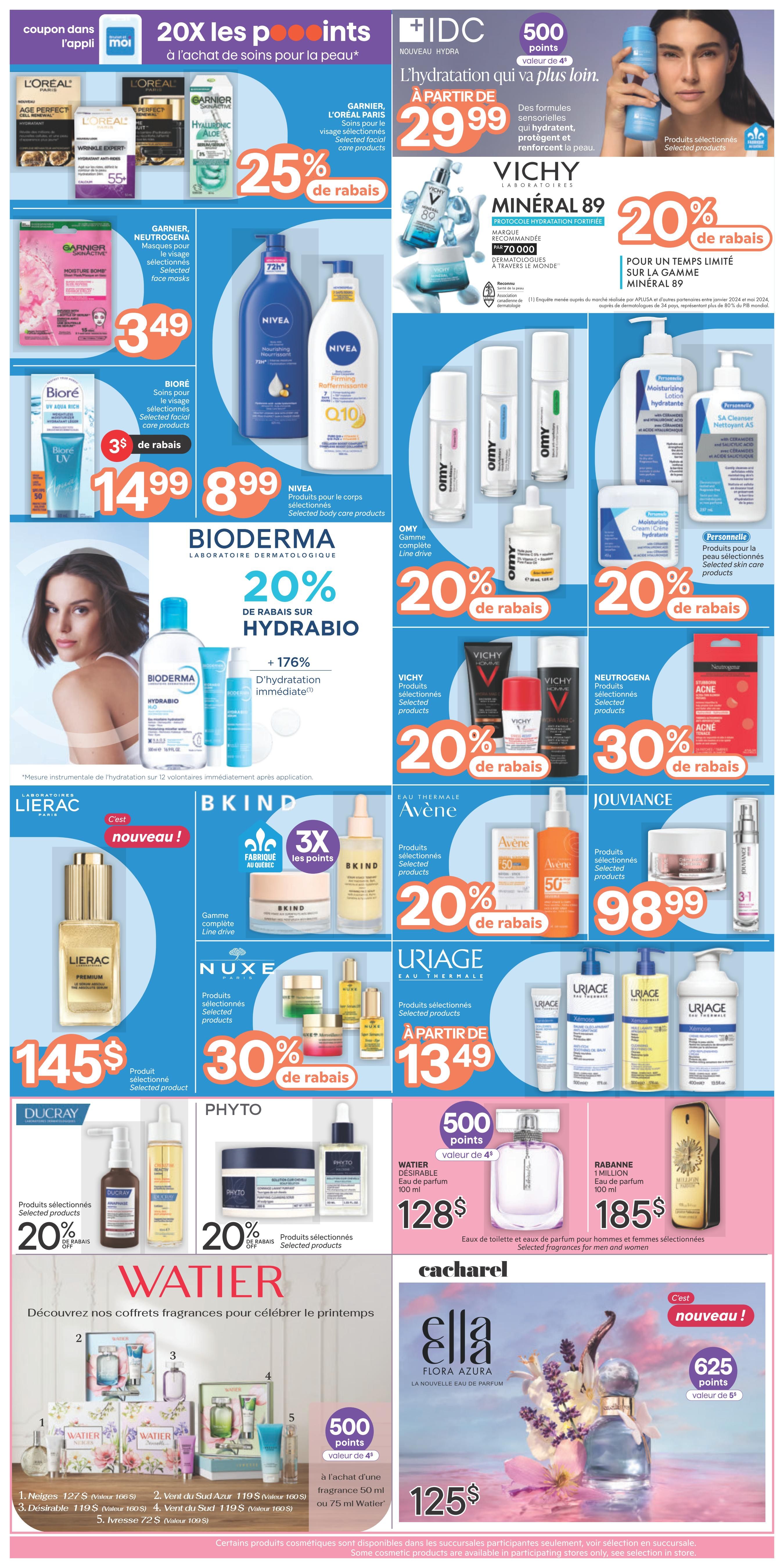 Brunet Weekly Flyer Specials Page 6: Features a wide range of skincare and fragrance products. Offers include 25% off Garnier, L'Oréal Paris skincare; $3.49 Garnier, Neutrogena face masks; $14.99 Biore UV Aqua Rich facial care; 20% off Bioderma Hydrabio line with 176% immediate hydration boost; 20% off Vichy Minéral 89; 20% off Omy line drive; 20% off Vichy selected products; 30% off Neutrogena acne products; $145 Lierac Premium selected product; 30% off Nuxe selected products; $13.49 Uriage Eau Thermale selected products; 20% off Ducray selected products; 20% off Phyto selected products. Also features fragrance gift sets from Watier, including Nelges for $127, Vent du Sud for $119, Desirable for $119, Vent du Sud for $119, and Ivresse for $72. Additionally, find Watier Desirable Eau de parfum 100 ml for $128, Rabanne 1 Million Eau de parfum 100 ml for $185, and Cacharel Ella Flora Azura Eau de parfum for $125. Many products offer bonus points, such as 500 points with Watier fragrance purchase and 625 points with Cacharel Ella Flora Azura.