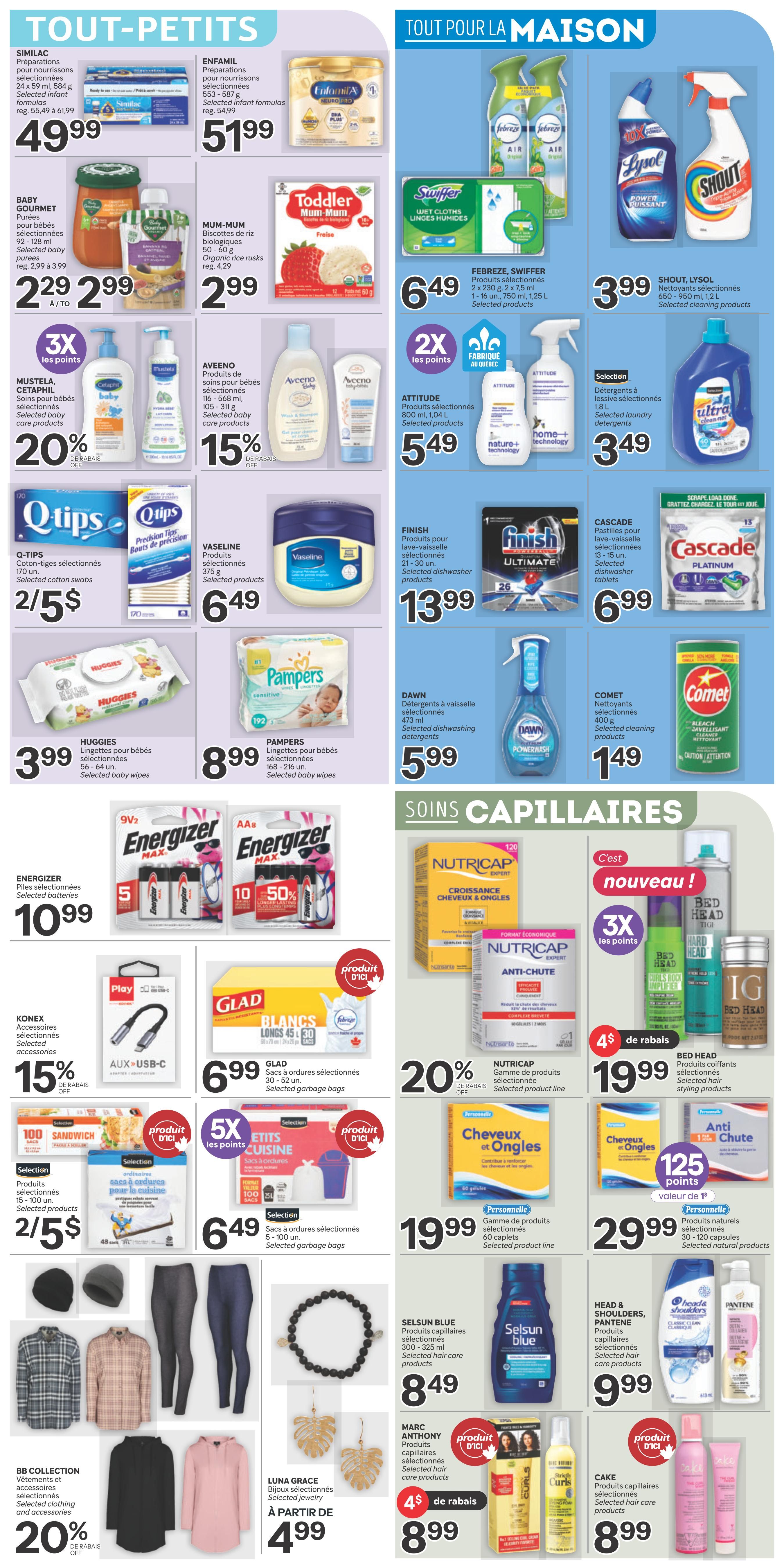 Brunet weekly flyer specials page 8 features a wide variety of products. In the 'Tout-Petits' (For Little Ones) section, find Similac infant formulas for $49.99 and Enfamil infant formulas for $51.99. Baby Gourmet purees are $2.99 each, with a buy 3, get 3x points offer. Mum-Mum organic rice rusks are $2.99. Mustela and Cetaphil baby care products are 20% off. Aveeno baby care products are 15% off. Q-Tips cotton swabs are 2 for $5. Huggies baby wipes are $3.99 and Pampers baby wipes are $8.99. In the 'Tout Pour La Maison' (Everything For The Home) section, Febreze and Swiffer wet cloths are $6.49. Lysol and Shout cleaning products are $3.99. Attitude selected products are $5.49, with a 2x points offer. Finish dishwasher products are $13.99 and Cascade dishwasher tablets are $6.99. Dawn dishwashing detergents are $5.99 and Comet cleaning products are $1.49. Selection laundry detergents are $3.49. Energizer batteries are $10.99. Konex USB-C accessories are 15% off. Glad garbage bags are $6.99. Selection kitchen garbage bags are 2 for $5 and Selection regular garbage bags are $6.49. The 'Soins Capillaires' (Hair Care) section includes Nutricap hair growth products for $19.99 and Nutricap anti-hair loss products for 20% off. Bed Head styling products are $19.99. Personal hair care products are $19.99 and natural products are $29.99. Selsun Blue hair care products are $8.49. Marc Anthony hair care products are $8.99 with a $4 rebate. Luna Grace selected jewelry is starting at $4.99. Cake hair care products are $8.99. BB Collection clothing and accessories are 20% off.