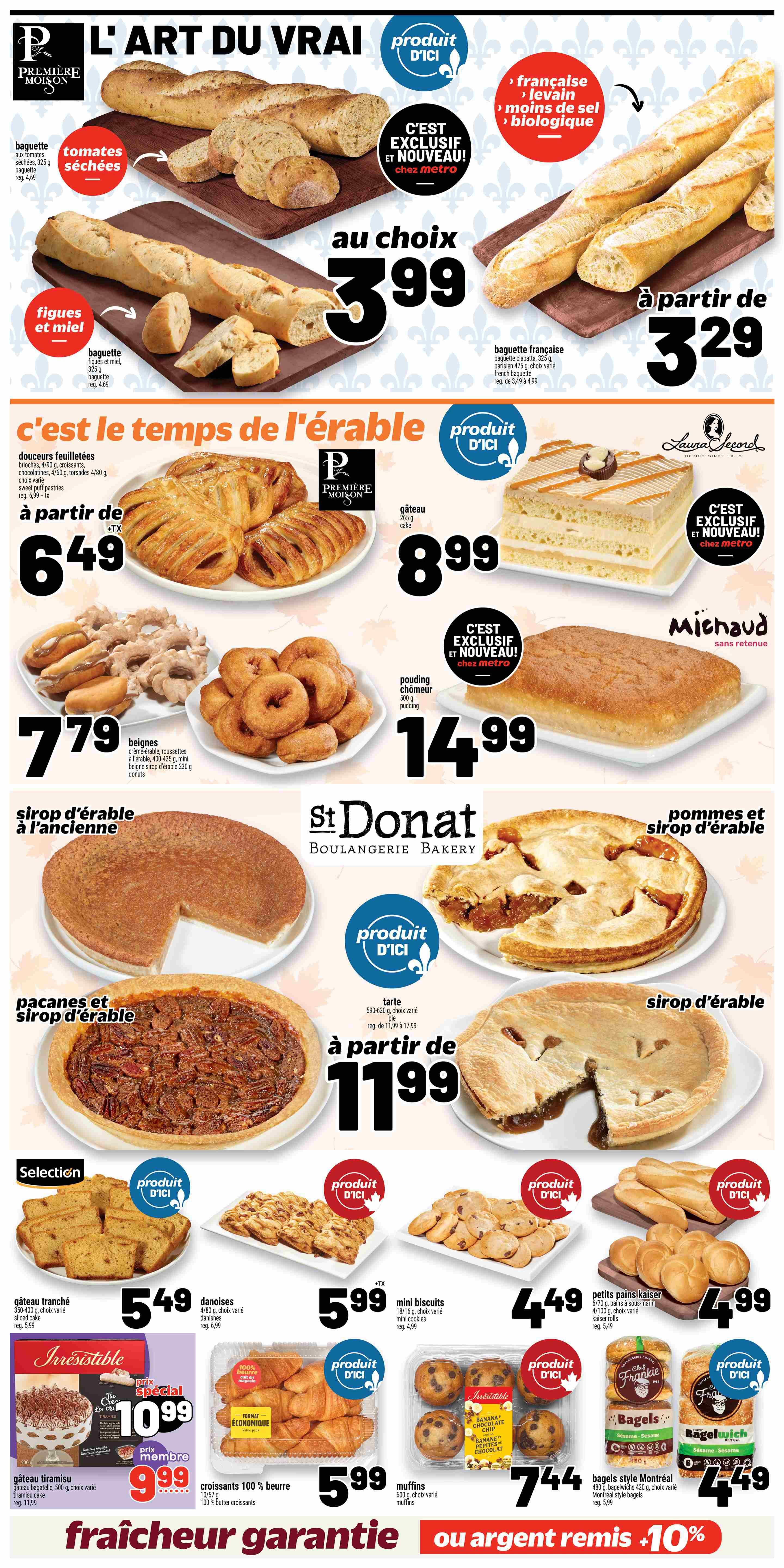 Metro weekly flyer specials page 12 featuring a variety of baked goods. Top section showcases Premiere Maison brand baguettes, including tomato and dried fig varieties, at $3.99 each. French baguettes are available starting at $3.29. The 'Taste of Maple' section highlights flaky pastries for $6.49, donuts for $7.79, a 265g cake for $8.99, and a 500g pudding for $14.99. St Donat Bakery offers an old-fashioned maple syrup pie and a pecan and maple syrup pie starting at $11.99. The 'Selection' section includes sliced cake for $5.49, danishes for $5.99, mini cookies for $4.49, and Kaiser rolls for $4.99. Irresistible brand tiramisu cake is on special for $10.99, with a member price of $9.99. Also featured are 100% butter croissants for $5.99 and muffins for $7.44. Finally, Frankie's brand Montreal style bagels are available for $4.49.