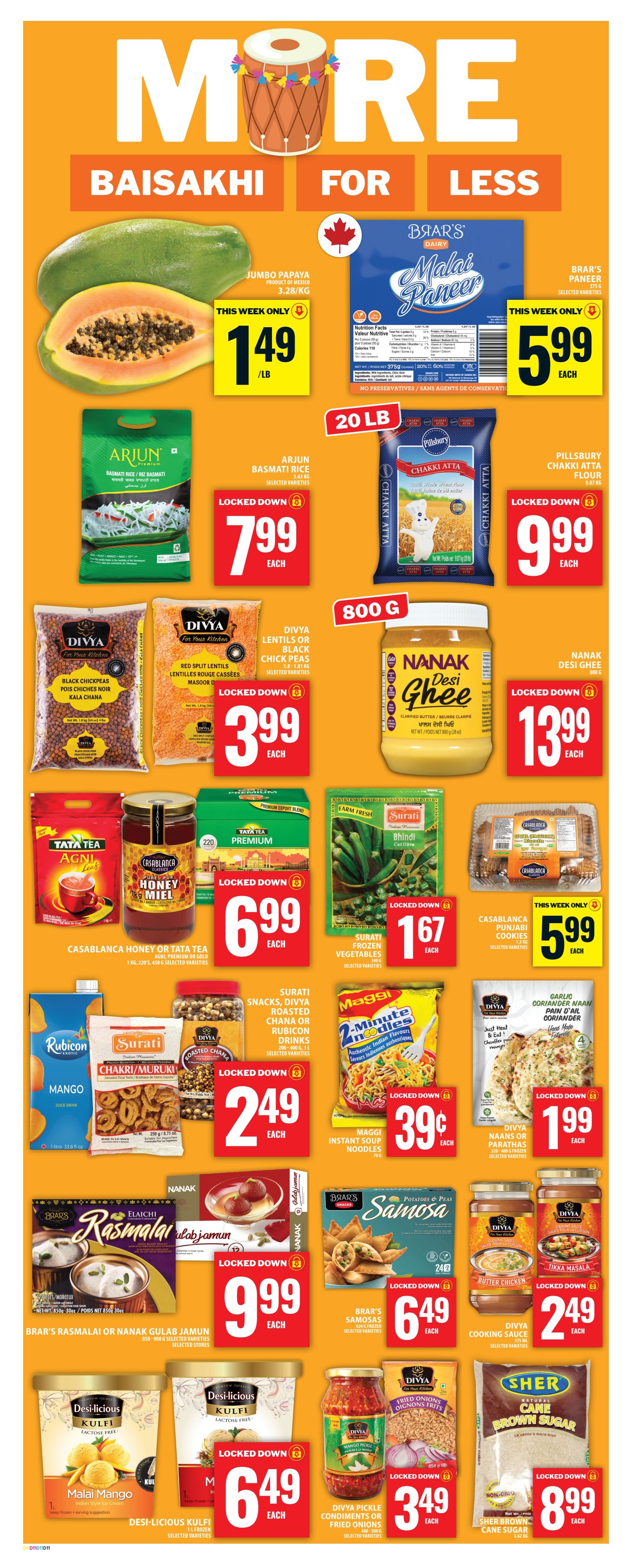 Food Basics weekly flyer specials page 13 features Baisakhi for Less deals. Jumbo Papayas are on sale for $1.49/lb. Brar's Dairy Malai Paneer is $5.99 each. Arjun Basmati Rice is $7.99 each. Pillsbury Chakki Atta Flour is $9.99 each. Divya Black Chickpeas or Red Lentils are $3.99 each. Nanak Desi Ghee is $13.99 each. Casablanca Honey or Tata Tea Premium is $6.99 each. Surati Frozen Vegetables are $1.67 each. Casablanca Punjabi Cookies are $5.99 each. Rubicon Mango Juice is featured alongside Surati Chakri/Muruki snacks and Divya Surati Roasted Chana or Rubicon Drinks for $2.49 each. Maggi 2-Minute Instant Soup Noodles are $0.39 each. Divya Naans or Parathas are $1.99 each. Brar's Rasmalai or Nanak Gulab Jamun are $9.99 each. Brar's Samosas are $6.49 each. Divya Butter Chicken or Tikka Masala cooking sauce is $2.49 each. Desi-licious Kulfi Malai Mango is $6.49 each. Divya Pickle Condiments or Fried Onions are $3.49 each. Sher Brown Cane Sugar is $8.99 each.