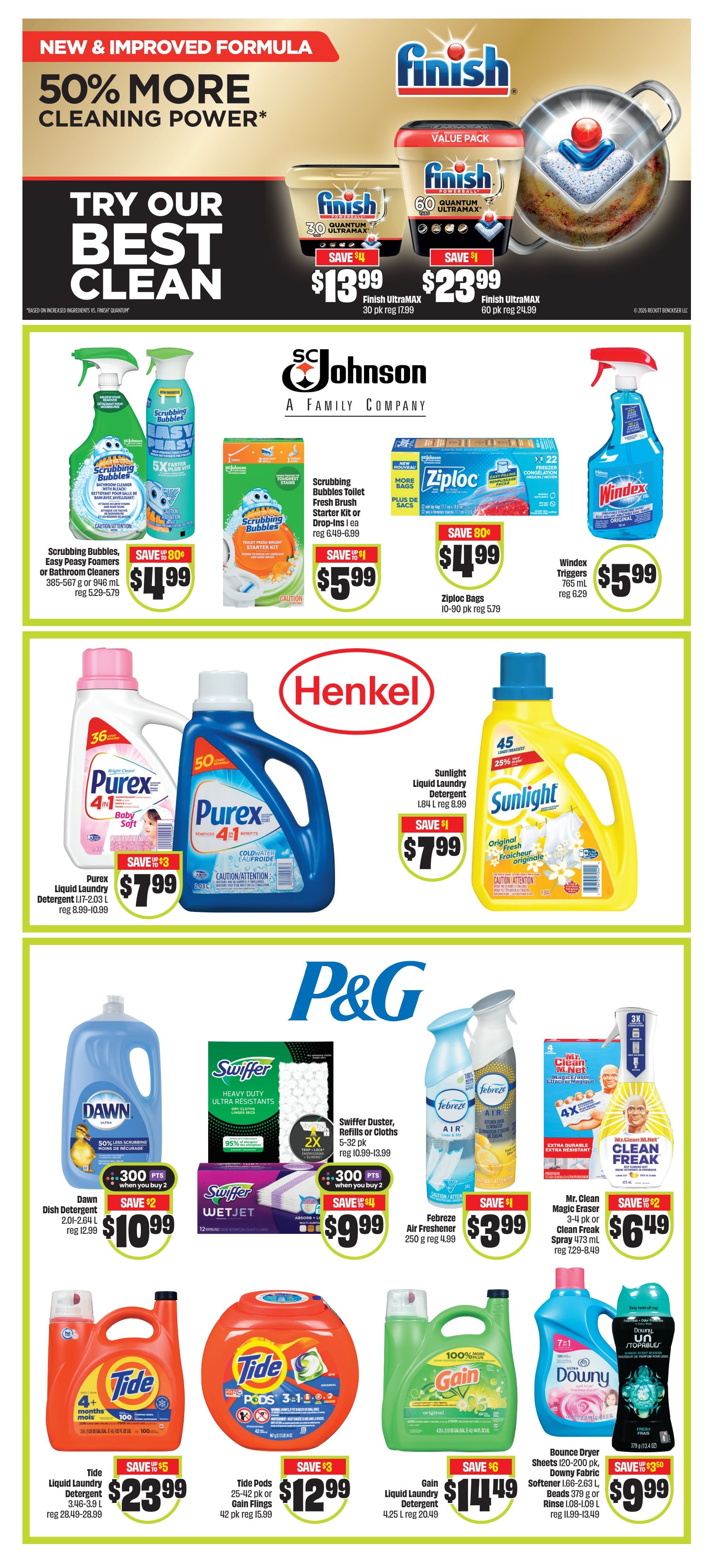 FreshCo flyer page 7 features cleaning products. Top banner advertises Finish dishwasher detergent with 50% more cleaning power, offering Finish Quantum Ultramax 30 pk for $13.99 (save $4) and 60 pk for $23.99 (save $1). Below, SC Johnson products include Scrubbing Bubbles Cleaners or Bathroom Cleaners for $4.99 (save $0.80), Scrubbing Bubbles Toilet Fresh Brush Starter Kit or Drop-ins for $5.99 (save $1), Ziploc Bags 10-90 pk for $4.99 (save $0.80), and Windex Triggers 765 mL for $5.99. Henkel products on sale are Purex Liquid Laundry Detergent 1.77-2.03 L for $7.99 (save $3) and Sunlight Liquid Laundry Detergent 1.84 L for $7.99 (save $1). P&G products include Dawn Dish Detergent 2.01-2.64 L for $10.99 (save $2) with 300 points when you buy 2, Swiffer Duster, Refills or Cloths 5-32 pk for $9.99 (save $4) with 300 points when you buy 2, Febreze Air Freshener 250 g for $3.99 (save $1), and Mr. Clean Magic Eraser 3-4 pk or Clean Freak Spray 473 mL for $6.49 (save $2). Bottom row features Tide Liquid Laundry Detergent 3.46-3.9 L for $23.99 (save $5), Tide Pods 25-42 pk or Gain Flings 42 pk for $12.99 (save $3), Gain Liquid Laundry Detergent 4.25 L for $14.49 (save $6), and Bounce Dryer Sheets 120-200 pk or Softener 1.66-2.63 L or Beads 379 g or Rinse 1.09-1.09 L for $9.99 (save $3.50).