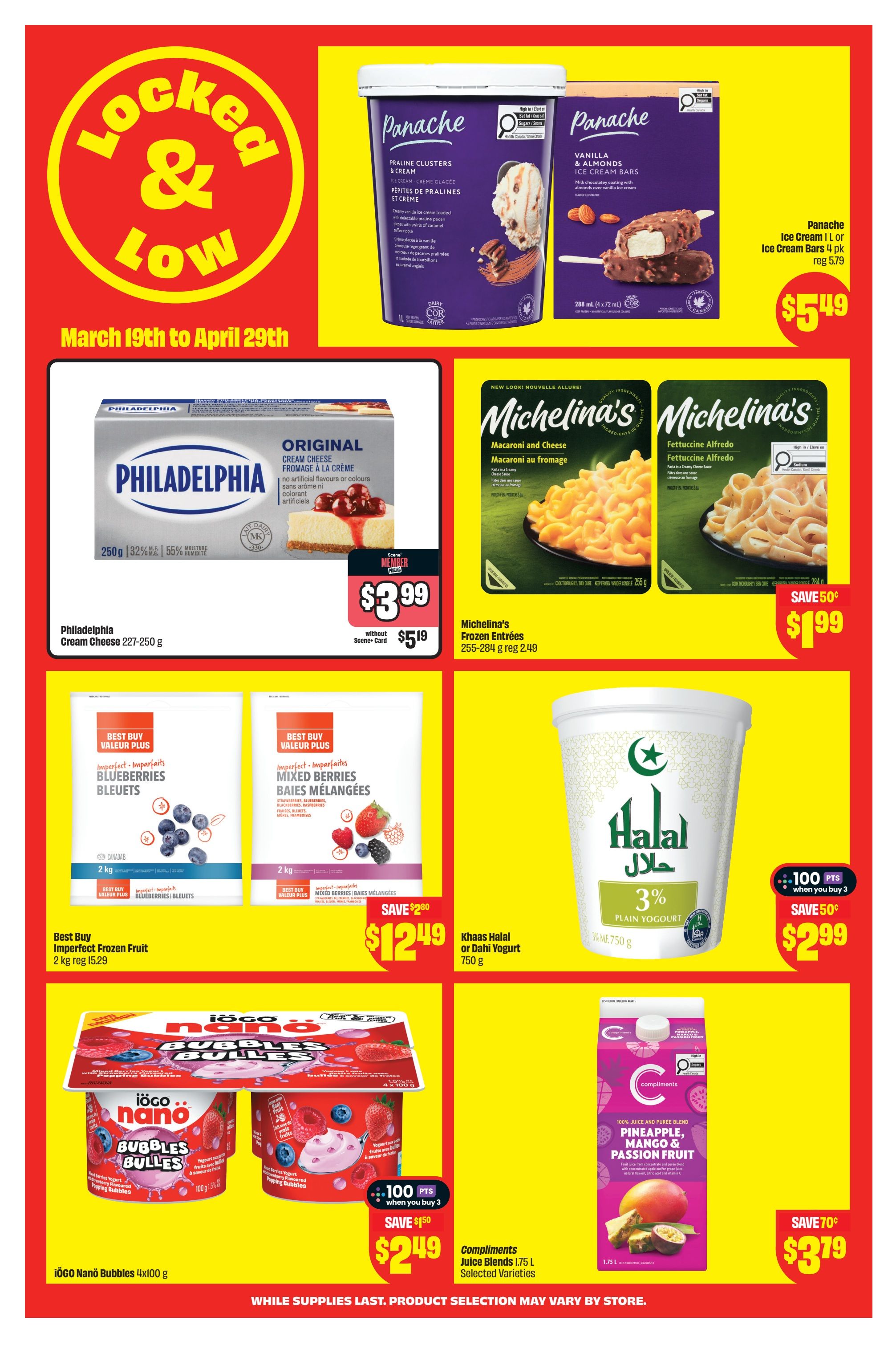 FreshCo Ontario flyer page 14 features a 'Locked & Low' sale from March 19th to April 29th. Featured items include Panache Ice Cream in Praline Clusters & Cream and Vanilla & Almonds Ice Cream Bars for $5.49. Philadelphia Original Cream Cheese 227-250g is on sale for $3.99 (member price) or $5.19. Michelina's Frozen Entrees, Macaroni and Cheese and Fettuccine Alfredo are $1.99 with a save of 50 cents. Best Buy Imperfect Frozen Fruit, Blueberries and Mixed Berries 2kg are $12.49, saving $2.80. Khaas Halal or Dahi Yogurt 750g is $2.99 with a save of 50 cents and 100 PC Optimum points when you buy 3. Iögo Nano Bubbles 4x100g are $2.49, saving $1.50. Compliments Juice Blends 1.75L in Pineapple, Mango & Passion Fruit is $3.79, saving 70 cents.