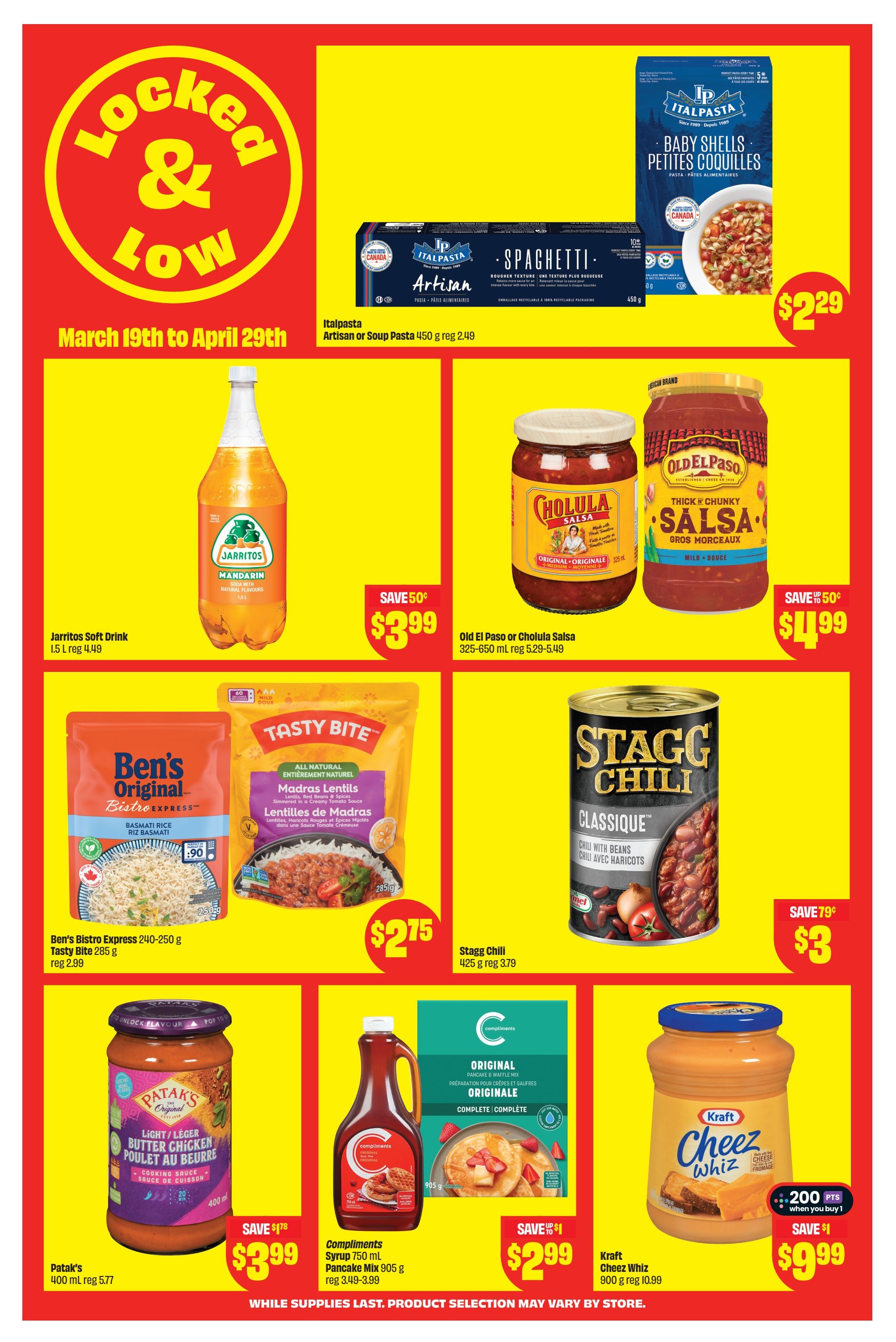 FreshCo flyer page 15 featuring 'Locked & Low' prices from March 19th to April 29th. Offers include Italpasta Artisan or Soup Pasta for $2.29, Jarritos Soft Drink 1.5 L for $3.99, Old El Paso or Cholula Salsa 325-650 mL for $1.99, Ben's Original Bistro Express 240-250 g and Tasty Bite 285 g for $2.75, Stagg Chili 425 g for $3, Patak's Light Butter Chicken Cooking Sauce 400 mL for $3.99, Compliments Syrup 750 mL and Pancake Mix 905 g for $2.99, and Kraft Cheez Whiz 900 g for $9.99. While supplies last, product selection may vary by store.