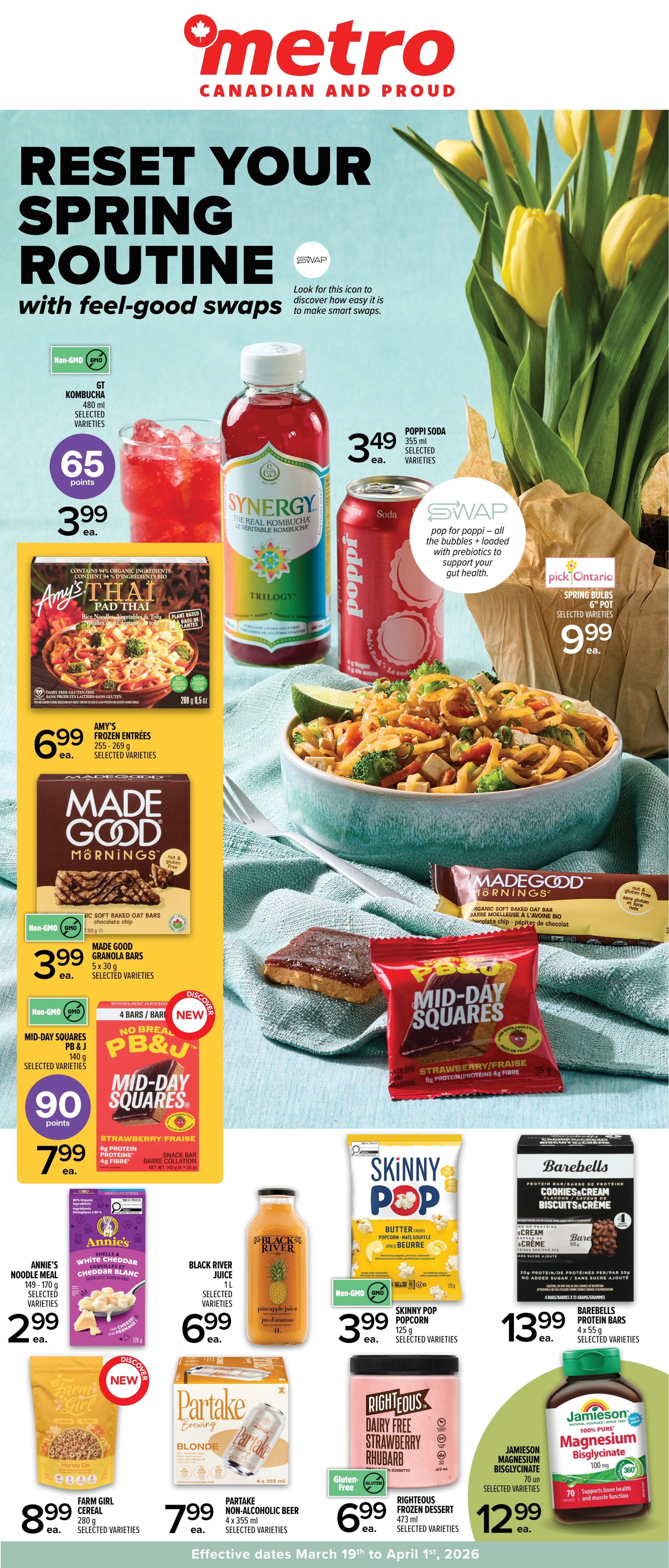 Metro flyer page featuring 'Reset Your Spring Routine with Feel-Good Swaps'. Offers include GT Kombucha for 65 points and $3.99 ea., Poppi Soda for $3.49 ea., and Amy's Frozen Entrees for $6.99 ea. Also featured are Made Good Granola Bars for $3.99 ea. and Mid-Day Squares PB & J for 90 points and $7.99 ea. Other deals include Annie's Noodle Meal for $2.99 ea., Black River Juice for $6.99 ea., Skinny Pop Popcorn for $3.99 ea., Barebells Protein Bars for $13.99 ea., Farm Girl Cereal for $8.99 ea., Partake Non-Alcoholic Beer (4 x 355 ml) for $7.99 ea., Righteous Dairy Free Strawberry Rhubarb Frozen Dessert for $6.99 ea., and Jamieson Magnesium Bisglycinate for $12.99 ea. The flyer highlights 'pick Ontario' Spring Bulbs for $9.99 ea. The effective dates are March 19th to April 1st, 2026.