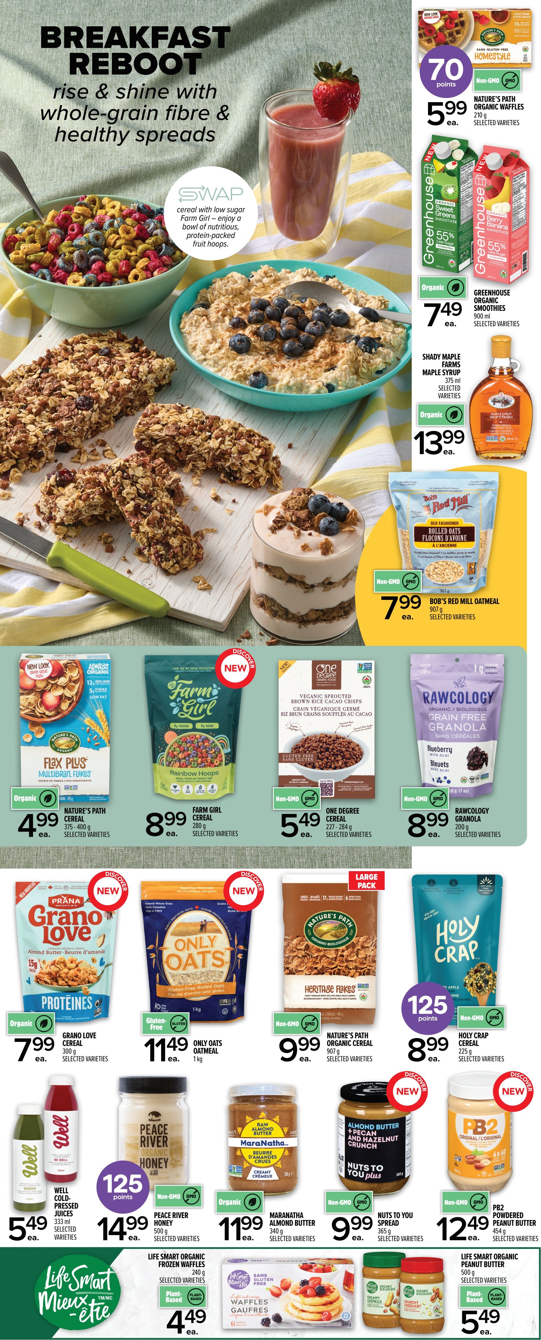 Metro Ontario flyer, page 7, featuring a 'Breakfast Reboot' theme with whole-grain fibre and healthy spreads. Offers include Nature's Path Organic Waffles for 70 points, $5.99 ea.; Greenhouse Organic Smoothies for $7.49 ea.; Shady Maple Farms Maple Syrup for $13.99 ea.; and Bob's Red Mill Oatmeal for $7.99 ea. Also featured are Nature's Path Flax Plus Multibran Flakes for $4.99 ea., Farm Girl Cereal for $8.99 ea., One Degree Cereal for $5.49 ea., Rawcology Granola for $8.99 ea., Prana Grano Love Protein Cereal for $7.99 ea., Only Oats Oatmeal for $11.49 ea., Nature's Path Organic Cereal for $9.99 ea., and Holy Crap Cereal for $8.99 ea. Additional items include Well Cold-Pressed Juices for $5.49 ea., Peace River Honey for $14.99 ea., Maranatha Almond Butter for $11.99 ea., Nuts to You spread for $9.99 ea., PB2 Powdered Peanut Butter for $12.49 ea., Life Smart Organic Frozen Waffles for $4.49 ea., and Life Smart Organic Peanut Butter for $5.49 ea.