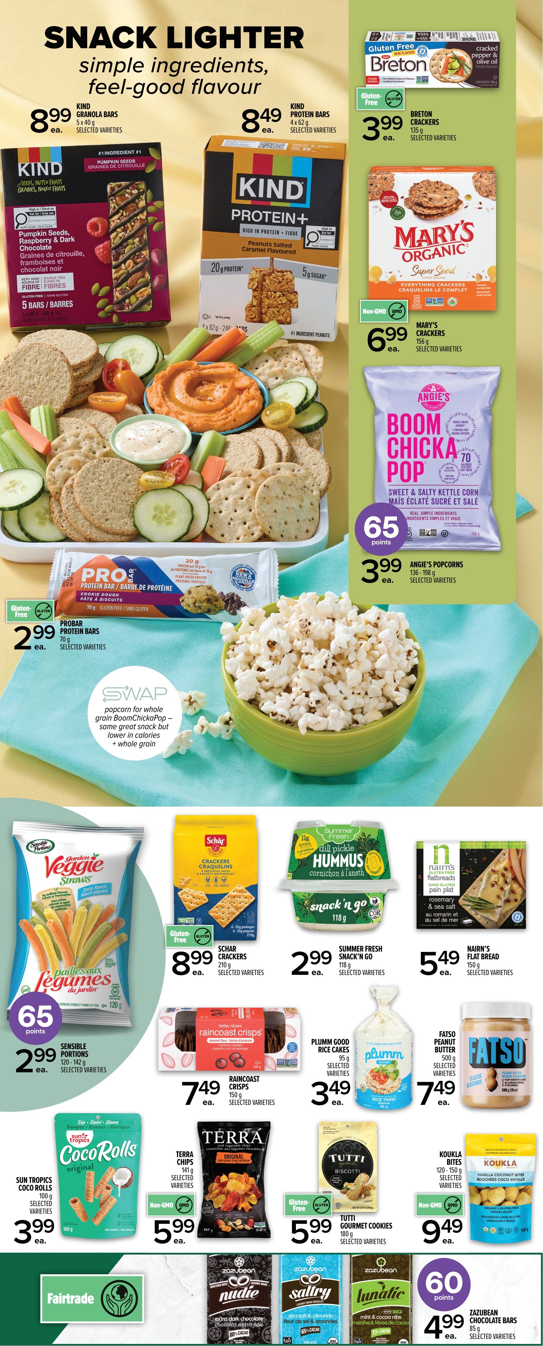Metro Ontario flyer page 8 features a 'Snack Lighter' theme with simple ingredients and feel-good flavour. Top row includes KIND Granola Bars at $8.99 for 5 x 40g, KIND Protein+ Bars (Peanuts Salted Caramel Flavoured) at $8.49 for 4 x 62g, and Breton Crackers (cracked pepper & olive oil) for $3.99 each. Also featured are Mary's Organic Crackers (Super Seed) for $6.99 per 156g. A large image displays a platter with crackers, vegetables, and dips. Probar Protein Bars (Cookie Dough) are $2.99 each for 70g. Angie's Boom Chicka Pop Sweet & Salty Kettle Corn is on sale for $3.99, offering 65 points. The bottom section showcases Sensible Portions Garden Veggie Straws for $2.99, Schar Crackers for $8.99 per 4-pack, Summer Fresh Snack'n Go Hummus (dill pickle) for $2.99 per 118g, and Nairn's Flat Bread (rosemary & sea salt) for $5.49 per 150g. Other snacks include Sun Tropics Coco Rolls for $3.99 per 100g, Raincoast Crisps for $7.49 per 150g, Plumm Good Rice Cakes for $3.49 per 95g, Fatso Peanut Butter for $7.49 per 500g, Terra Chips (original) for $5.99 per 141g, Tutti Gourmet Cookies (Biscotti) for $5.99 per 180g, and Koukla Vanilla Coconut Bites for $9.49 per 120-150g. Finally, Zazubean Chocolate Bars (Nudie, Salty, Lunatic) are available for 60 points plus $4.99 for selected varieties.