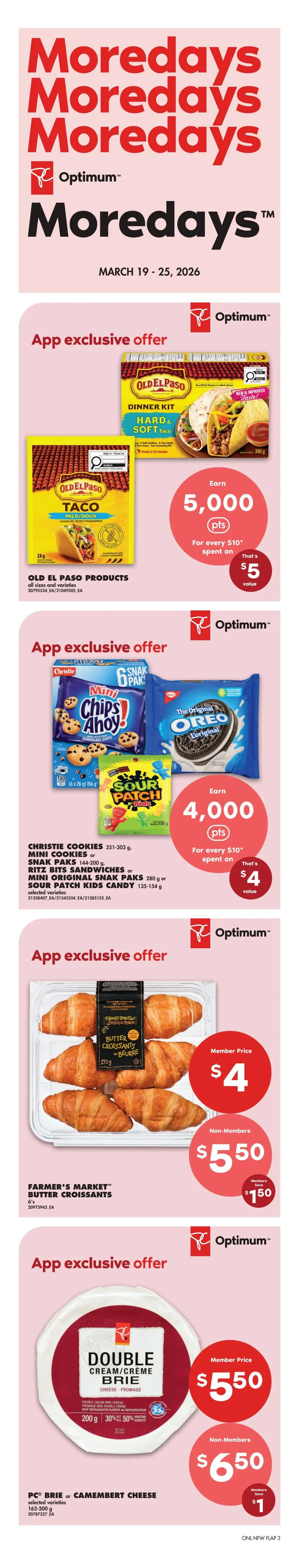 No Frills flyer page 8 featuring 'Moredays' specials from March 19-25, 2026. App exclusive offers include Old El Paso Taco Dinner Kits and Taco Shells, where you can earn 5,000 Optimum points (worth $5) for every $10 spent. Also featured are Christie Cookies (Mini Chips Ahoy!, Ritz Bits Sandwiches) and Sour Patch Kids Candy, offering 4,000 Optimum points (worth $4) for every $10 spent. Farmer's Market Butter Croissants (6's) are available for a member price of $4, with non-members paying $5.50, saving $1.50. PC Brie or Camembert Cheese (165-200g) is offered at a member price of $5.50, with non-members paying $6.50, saving $1.