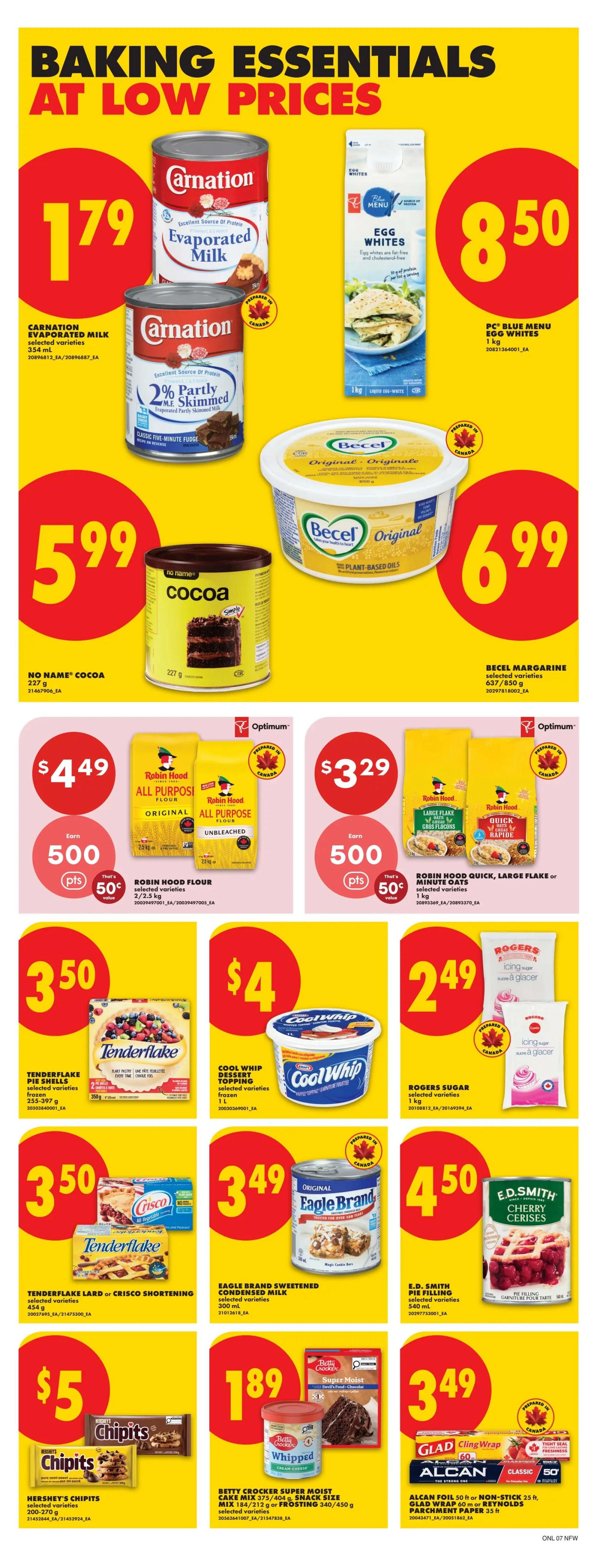 No Frills weekly flyer specials page 14 features baking essentials at low prices. Highlighted items include Carnation Evaporated Milk for $1.79, PC Blue Menu Egg Whites for $8.50, and No Name Cocoa for $5.99. Also featured are Becel Margarine for $6.99, Robin Hood All Purpose Flour for $4.49 with 500 Optimum points (worth $0.50), and Robin Hood Quick, Large Flake or Minute Oats for $3.29 with 500 Optimum points (worth $0.50). Tenderflake Pie Shells are $3.50, Cool Whip Dessert Topping is $4, and Rogers Sugar is $2.49. Tenderflake Lard or Crisco Shortening is $3.50, Eagle Brand Sweetened Condensed Milk is $3.49, E.D. Smith Pie Filling is $4.50, and Hershey's Chipits are $5. Betty Crocker Super Moist Cake Mix or Frosting is $1.89, and Glad Cling Wrap or Alcan Non-Stick Parchment Paper is $3.49.
