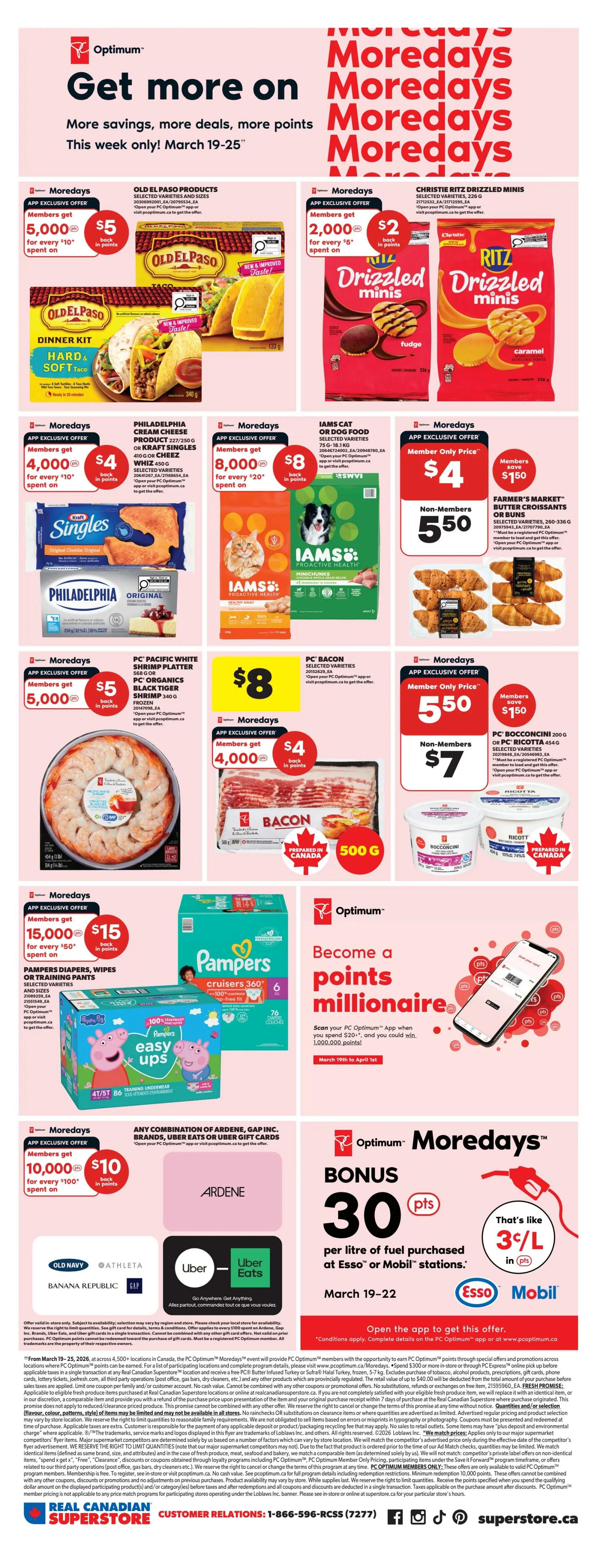 Real Canadian Superstore flyer page 8 features 'Moredays' specials with Optimum points. Offers include Old El Paso Dinner Kits with 5,000 bonus points for every $10 spent, Christie Ritz Drizzled Minis (Fudge or Caramel) with 2,000 bonus points for every $5 spent. Also featured are Philadelphia Cream Cheese or Kraft Singles with 4,000 bonus points for every $10 spent, Iams Cat or Dog Food with 8,000 bonus points for every $20 spent, and Farmer's Market Butter Croissants for $4 (member price) or $5.50 (non-member price). Other deals include PC Pacific White Shrimp Platter with 5,000 bonus points, PC Bacon with 4,000 bonus points, and PC Bocconcini or Ricotta cheese for $5.50 (member price) or $7 (non-member). Pampers Diapers, Wipes, or Training Pants offer 15,000 bonus points for every $50 spent. Additionally, get 30 bonus points per litre of fuel at Esso or Mobil stations with the PC Optimum app. The flyer also promotes a 'Become a points millionaire' contest by scanning the PC Optimum app when spending $20 or more. Valid March 19-25, unless otherwise stated.