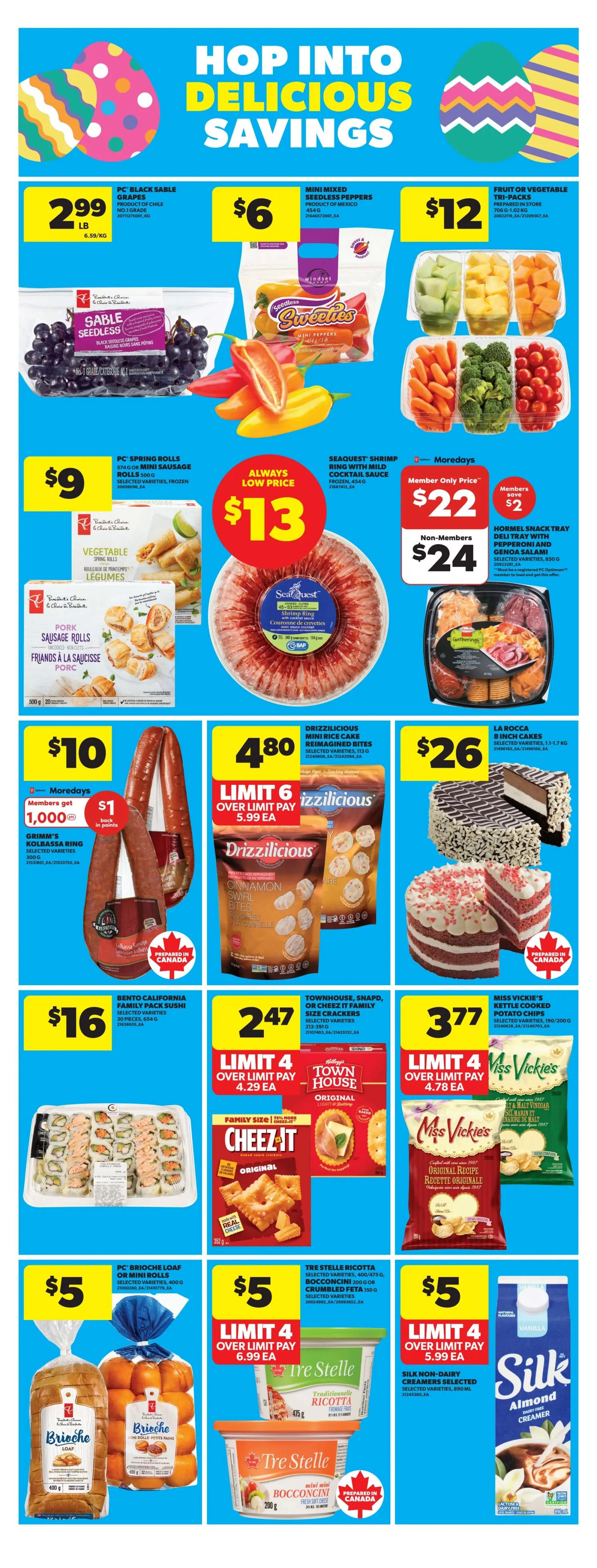 Hop into Delicious Savings at Real Canadian Superstore. Featured items include PC Black Sable Grapes for $2.99, Mini Mixed Seedless Peppers for $6, and Fruit or Vegetable Tri-Packs for $12. Also available are PC Spring Rolls or Mini Sausage Rolls for $9, Seaquest Shrimp Ring with Mild Cocktail Sauce for an 'Always Low Price' of $13. Member-only pricing offers the Hormel Snack Tray with Pepperoni and Genoa Salami for $22 (non-members pay $24). Grimm's Kolbassa Ring is $10, with members getting $1 back in points. Drizzilicious Mini Rice Cake Reimagined Bites are $4.80. La Rocca 8-inch Cakes are $26. Bento California Family Pack Sushi is $16. Townhouse, Snap, or Cheez-It Family Size Crackers are $2.47. Miss Vickie's Kettle Cooked Potato Chips are $3.77. PC Brioche Loaf or Mini Rolls are $5. Tre Stelle Ricotta or Bocconcini/Crumbled Feta are $5. Silk Non-Dairy Creamers are $5.