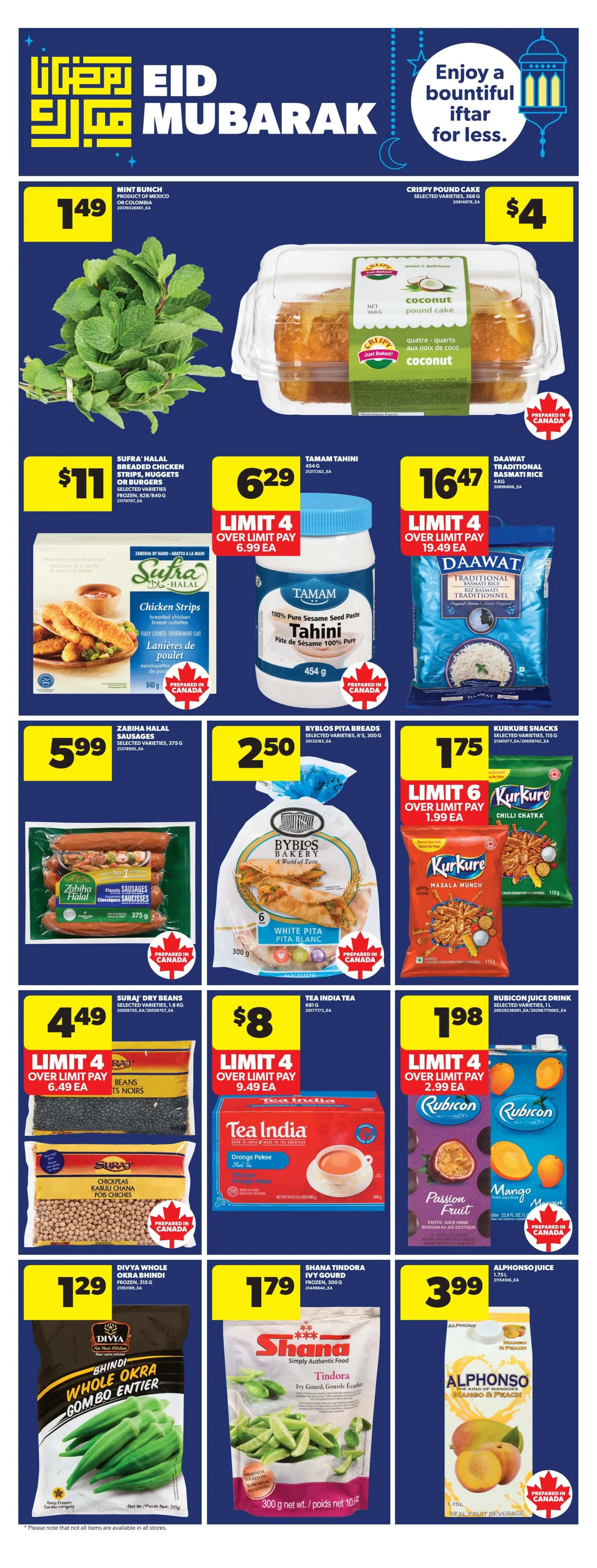 Real Canadian Superstore weekly flyer specials page 20 features Eid Mubarak celebrations with a 'Enjoy a bountiful iftar for less' message. Deals include Mint Bunch for $1.49, Crispy Pound Cake for $4, and Sufra Halal Breaded Chicken Strips, Nuggets or Burgers for $11. Tamam Tahini 100% Pure Sesame Seed Paste is $6.29 with a limit of 4, and Daawat Traditional Basmati Rice 1kg is $16.47 with a limit of 4. Zabiha Halal Sausages are $5.99, Byblos Pita Breads are $2.50, and Kurkure Snacks are $1.75 with a limit of 6. Suraj Dry Beans are $4.49 with a limit of 4. Tea India Tea, Orange Pekoe, is $8 with a limit of 4. Rubicon Juice Drink, Passion Fruit or Mango, is $1.98 with a limit of 4. Divya Whole Okra Bhindi Frozen is $1.29, Shana Tindora Ivy Gourd Frozen is $1.79, and Alphonso Juice 1.75L is $3.99.