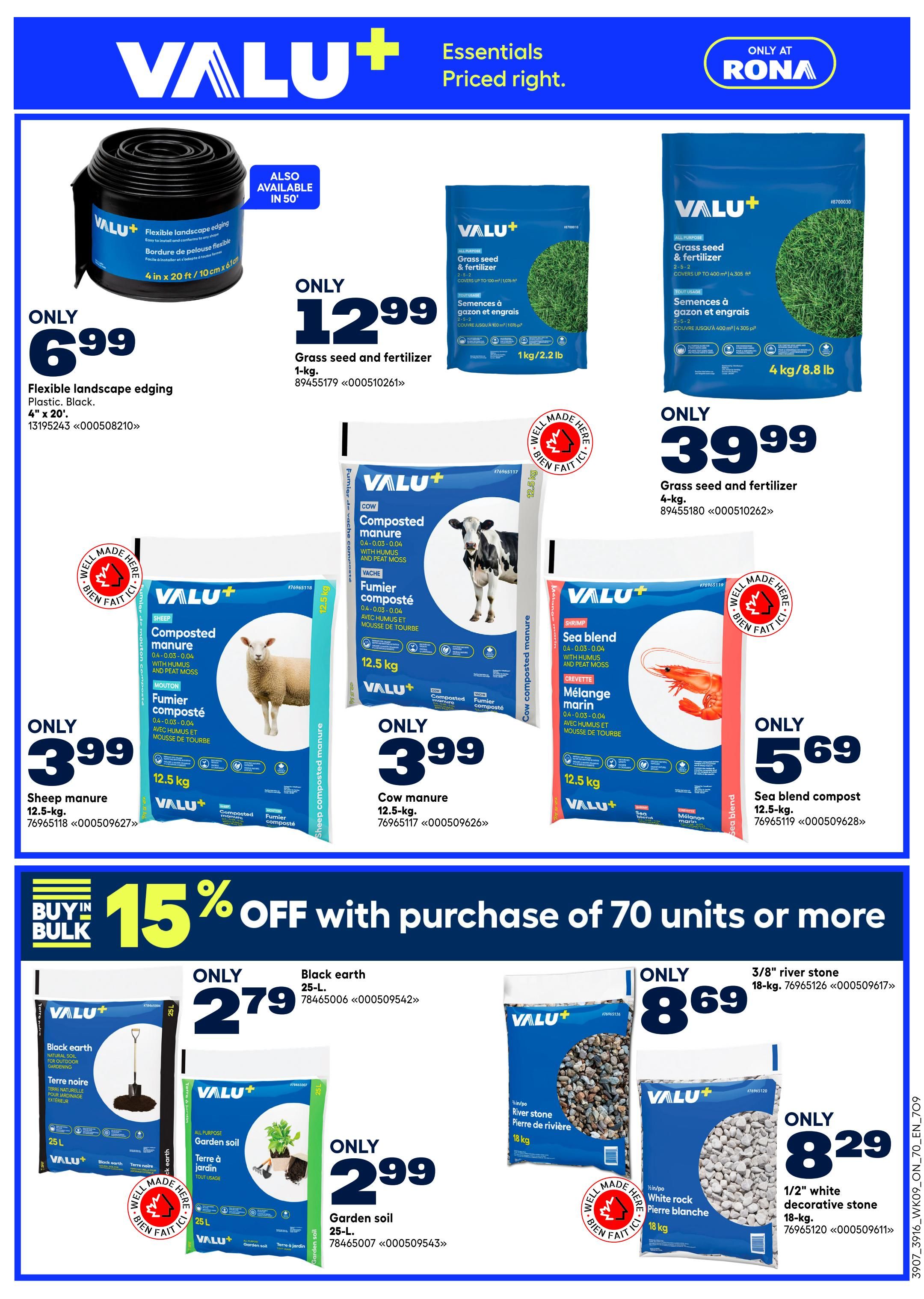 Rona flyer page 7 featuring Valu+ brand essentials. Offers include Flexible landscape edging, 4' x 20', for only $6.99. Grass seed and fertilizer is available in 1 kg for $12.99 and 4 kg for $39.99. Also featured are Valu+ composted manures: Sheep manure 12.5 kg for $3.99, Cow manure 12.5 kg for $3.99, and Sea blend compost 12.5 kg for $5.69. A 'Buy in Bulk' offer provides 15% off with the purchase of 70 units or more on select items. Black earth 25-L is $2.79, Garden soil 25-L is $2.99, 3/8' river stone 18-kg is $8.69, and 1/2' white rock decorative stone 18-kg is $8.29.