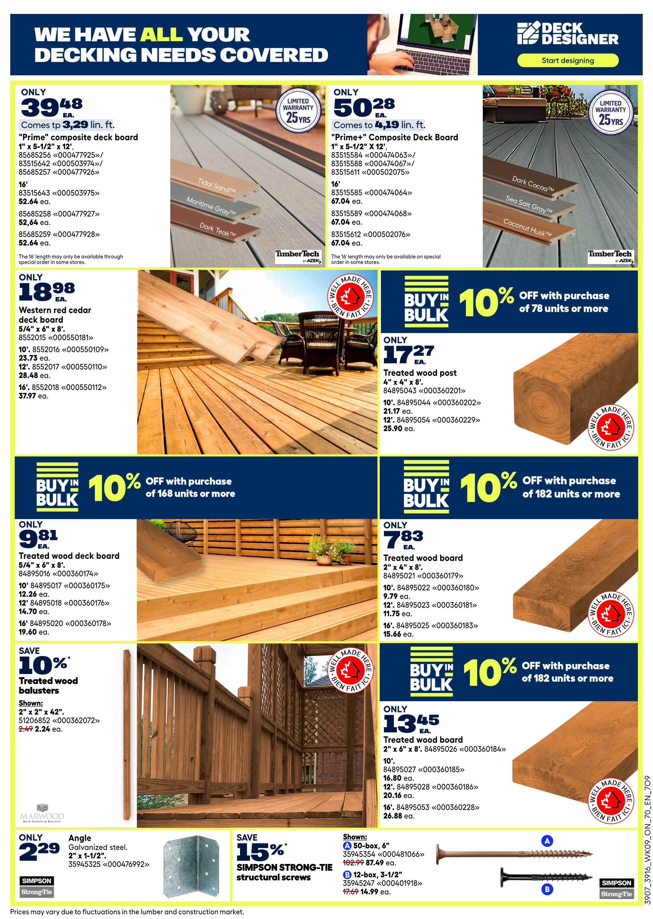 Rona flyer page 9 features a wide selection of decking materials. Highlighted are 'Prime+' Composite Deck Boards in various lengths, priced at $39.48 ea. for 3.29 lin. ft. and $50.28 ea. for 4.19 lin. ft., available in Tidal Sand, Maritime Gray, Dark Teak, Dark Cocoa, Sea Salt Gray, and Coconut Husk finishes. Also available are Western Red Cedar deck boards starting at $18.98 ea. for 5/4' x 6' x 8'. Treated wood posts (4' x 4' x 8') are $17.27 ea., with longer lengths available. Treated wood boards (2' x 4' x 8') are $7.83 ea. for 8' lengths, with other lengths also offered. Save 10% on treated wood balusters (shown as 2' x 2' x 42') priced at $2.49 ea. Simpson Strong-Tie galvanized steel angle brackets (2' x 1-1/2') are $2.29 ea. Additionally, there are bulk purchase discounts: 10% off with the purchase of 78 units or more of composite deck boards, 10% off with the purchase of 168 units or more of treated wood boards, and 10% off with the purchase of 182 units or more of treated wood boards. Simpson Strong-Tie structural screws are on sale with 15% off for a 50-box of 6' screws at $87.49 (regularly $102.99) and 3-1/2' screws at $14.99 ea. (regularly $17.69).