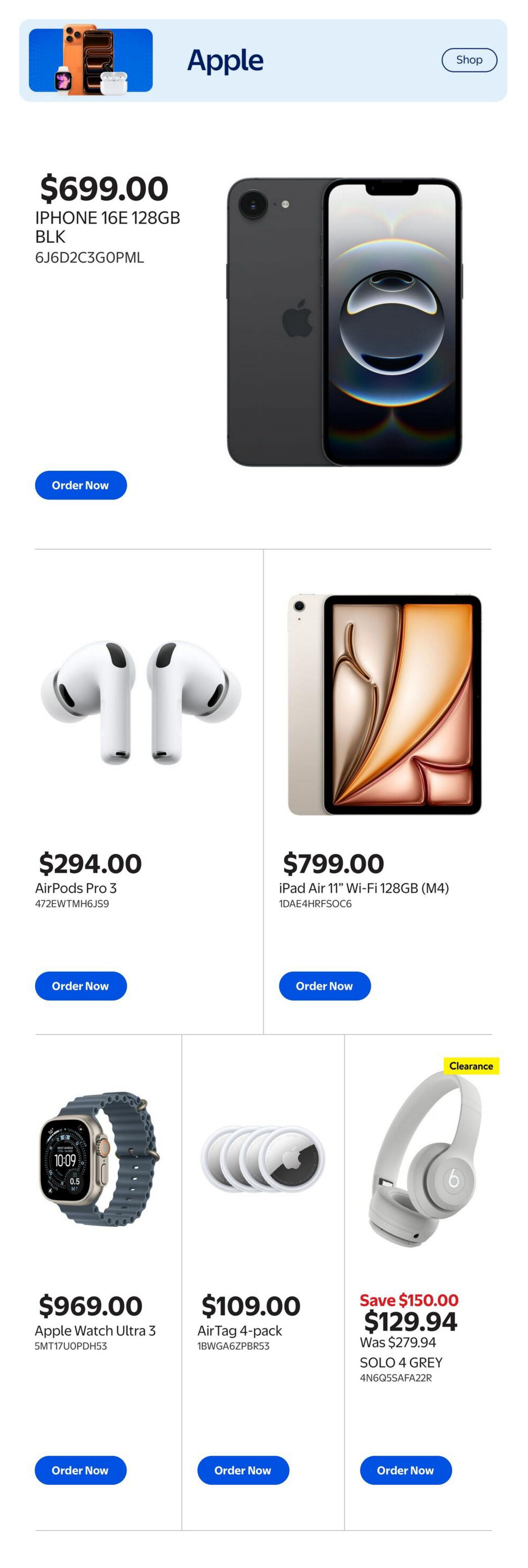 Walmart Canada page 6 featuring Apple products. The iPhone 16E 128GB BLK is available for $699.00. AirPods Pro 3 are priced at $294.00. The iPad Air 11' Wi-Fi 128GB (M4) is $799.00. The Apple Watch Ultra 3 is $969.00. A 4-pack of AirTags is $109.00. Beats Solo 4 Grey headphones are on clearance for $129.94, a saving of $150.00 from the original price of $279.94.