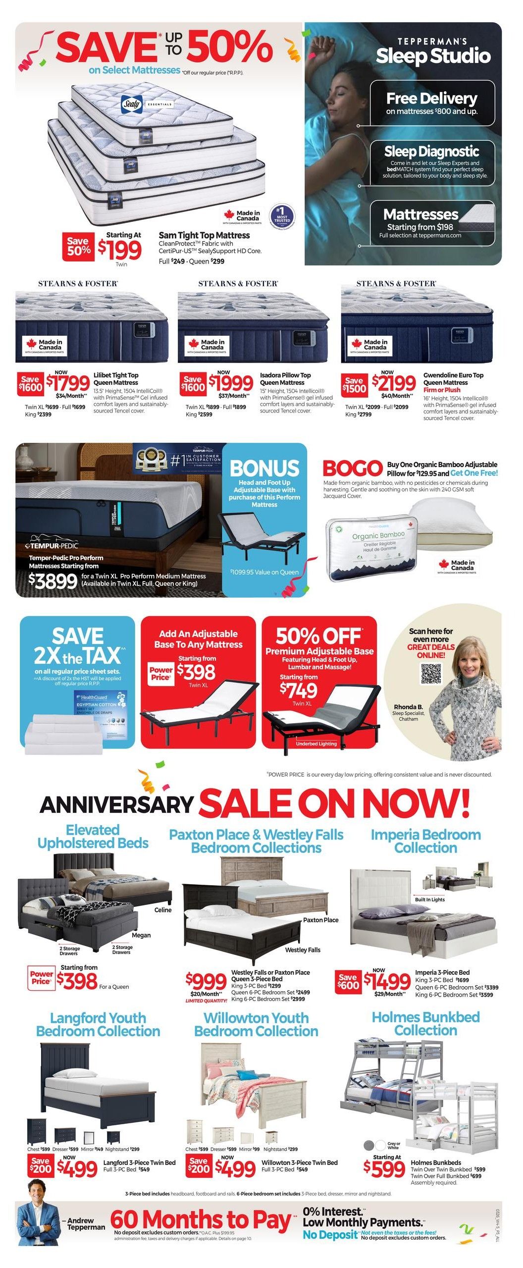 Tepperman's Sleep Studio flyer page 3 features a 'Save Up To 50%' sale on select mattresses. Featured are the Sam Tight Top Mattress starting at $199, Lilibet Tight Top Queen Mattress for $1799, Isadora Pillow Top Queen Mattress for $1999, and Gwendoline Euro Top Queen Mattress for $2199. All are made in Canada. Also available is a Tempur-Pedic Pro Perform Mattress starting at $3899. Bonus offers include a free Head and Foot Up Adjustable Base with purchase of a Perform Mattress, valued at $1099.95 on Queen, and a Buy One Organic Bamboo Adjustable Pillow and Get One Free. The flyer also highlights 'Anniversary Sale On Now!' with deals on bedroom collections: Elevated Upholstered Beds, Paxton Place & Westley Falls Bedroom Collections starting at $999 for a Queen 3-Piece Bed, and Imperia Bedroom Collection starting at $1499 for a 3-Piece Bed. Youth bedroom collections include Langford Youth Bedroom Collection with a 3-Piece Twin Bed for $499, and Willowton Youth Bedroom Collection with a 3-Piece Twin Bed for $499. The Holmes Bunkbed Collection is available starting at $599. Financing options include '60 Months to Pay' with 0% interest and low monthly payments, with no deposit required. A Sleep Specialist, Rhonda B., is also featured.