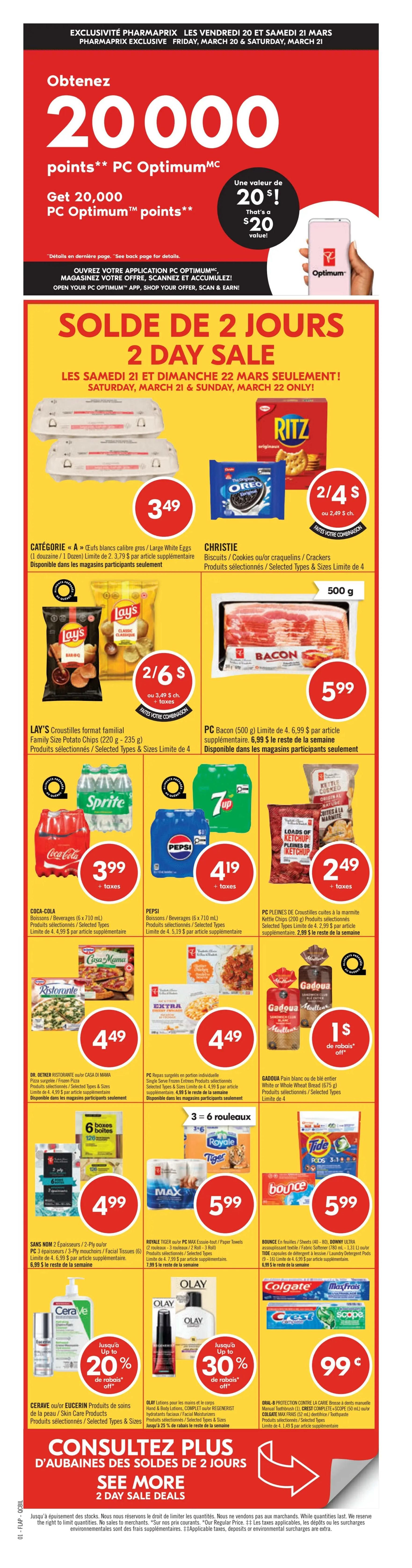 Pharmaprix Weekly Flyer Specials, Page 2. Featuring a 2-Day Sale with deals valid Saturday, March 21 to Sunday, March 22. Top deals include Kraft Peanut Butter for $5.99, Lipton Cup-a-Soup and Knorr Sidekicks for 2 for $3.50, and Red Bull or Monster Energy Drinks for $13.99 plus taxes. Also available are Vaseline or St. Ives Skin Care Products for $5.99, Colgate Optic White Toothpaste or Toothbrushes for $3.99, and Duracell Coppertop or AAA Batteries with up to 30% off. The main section highlights 'Big Brands, Big Savings' from March 21 to March 26. Offers include Sans Nom Butter for $4.99, Saputo Mozzarella for 2 for $10, and Pantene or Herbal Essences Hair Care Products for $3.99 each. Other deals are Always Pads or U by Kotex Tampons for $9.99, Sensodyne Toothbrushes or Toothpaste for $7.29, and Dr Teal's Bath Products with up to 25% off. Life Brand or U by Kotex Feminine Care is up to 20% off. Crest Whitestrips, Philips Sonicare, or Oral-B Rechargeable Toothbrushes are up to 25% off. Maybelline New York Falsies Surreal Mascara or NYX Pro Fix Stick is $12.99. Schick HydroSilk Razors or EOS Shave Cream are up to 20% off. Venus or Gillette products are $35.99. L'Oréal Blur Filler Lip Liner or Lipstick is 2 for $30. Aveeno or Neutrogena Facial Moisturizers are up to 25% off. Kerr's Cough Drops are $3.29. ThermaCare Heatwraps are $11.49.