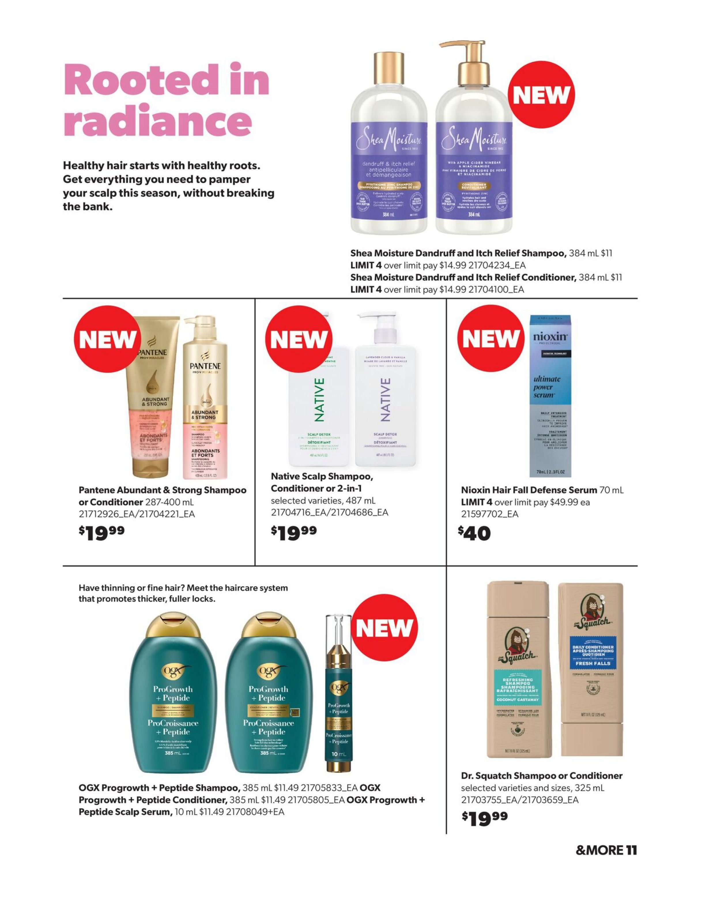 Real Canadian Superstore Spring Beauty Book flyer, page 11. Features a 'Rooted in radiance' theme for healthy hair. New products include Shea Moisture Dandruff and Itch Relief Shampoo and Conditioner, 384 mL, limit 4, pay $14.99 each. Pantene Abundant & Strong Shampoo or Conditioner, 287-400 mL, for $19.99. Native Scalp Shampoo, Conditioner or 2-in-1, selected varieties, 487 mL, for $19.99. Nioxin Hair Fall Defense Serum, 70 mL, limit 4, pay $49.99 each. Also features OGX ProGrowth + Peptide Shampoo, 385 mL, OGX ProGrowth + Peptide Conditioner, 385 mL, and OGX ProGrowth + Peptide Scalp Serum, 10 mL, all for $11.49 each. Dr. Squatch Shampoo or Conditioner, selected varieties and sizes, 325 mL, for $19.99. Page 11 of 12.