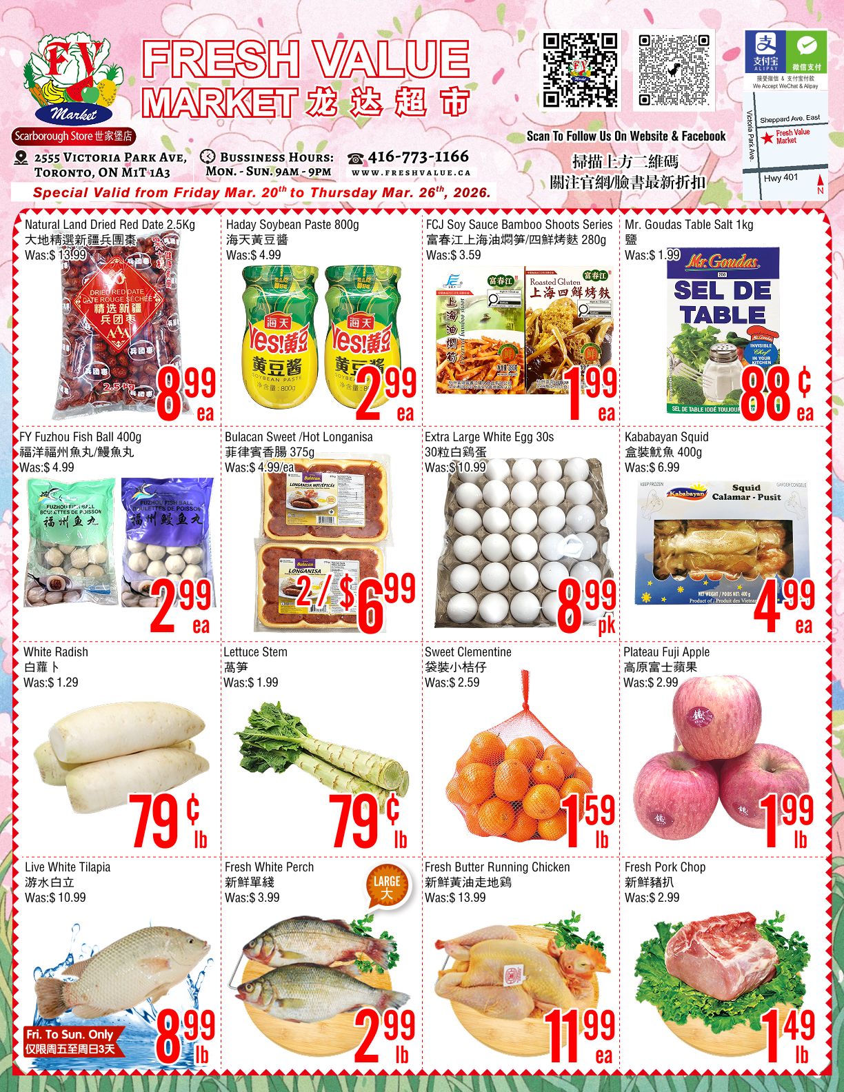 Fresh Value Market weekly flyer specials for March 20th to March 26th, 2026. Featured items include Natural Dried Red Date 2.5kg for $8.99, Haday Soybean Paste 800g for $2.99, FCJ Soy Sauce Bamboo Shoots Series 280g for $1.99, and Mr. Goudas Table Salt 1kg for $0.88. Also available are FY Fuzhou Fish Ball 400g for $2.99, Bulacan Sweet/Hot Longanisa (2 packs) for $6.99, Extra Large White Eggs (30 count) for $8.99, and Kababayan Squid 400g for $4.99. Produce includes White Radish for $0.79/lb, Lettuce Stem for $0.79/lb, Sweet Clementine for $1.59/lb, and Plateau Fuji Apple for $1.99/lb. Seafood specials are Live White Tilapia for $2.99/lb and Fresh White Perch for $2.99/lb. Other specials include Fresh Butter Running Chicken for $11.99 each and Fresh Pork Chop for $1.49/lb.