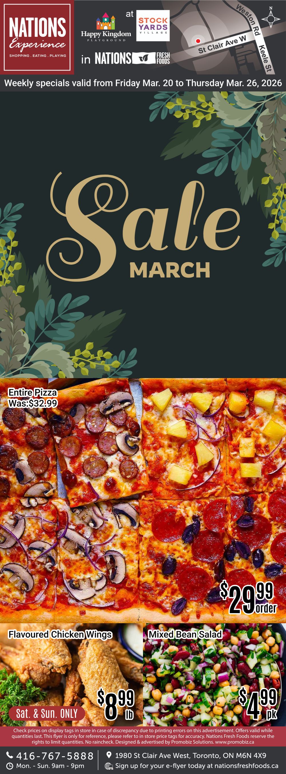 Nations Fresh Foods weekly specials flyer, valid from Friday, March 20 to Thursday, March 26, 2026. Features a large 'Sale March' graphic. Highlights include an entire pizza for $29.99 per order, originally $32.99. Also available are Flavoured Chicken Wings for $8.99 per pound, available Saturday & Sunday only, and Mixed Bean Salad for $4.99 per package. The flyer includes store contact information: phone 416-767-5888, address 1980 St Clair Ave West, Toronto, ON M6N 4X9, and hours Mon-Sun 9am-9pm. Sign up for the e-flyer at nationsfreshfoods.ca.