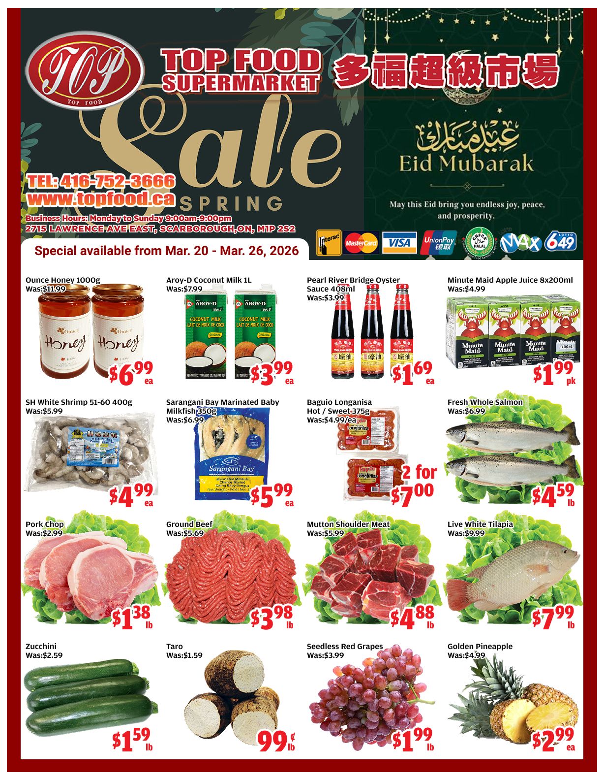 Top Food Supermarket weekly flyer specials, valid from March 20 to March 26, 2026. Featured items include Ounce Honey 1000g for $6.99, Aroy-D Coconut Milk 1L for $3.99, and Pearl River Bridge Oyster Sauce 408ml for $1.69. Also available are Minute Maid Apple Juice 8x200ml for $1.99 pk, SH White Shrimp 51-60 400g for $4.99 ea, Sarangani Bay Marinated Baby Milkfish 350g for $5.99 ea, Baguio Longanisa Hot/Sweet 375g for $4.99/ea or 2 for $7.00, and Fresh Whole Salmon for $4.59 lb. Meat specials include Pork Chop for $1.38 lb, Ground Beef for $3.98 lb, and Mutton Shoulder Meat for $4.88 lb. Other deals are Live White Tilapia for $7.99 lb, Zucchini for $1.59 lb, Taro for $0.99 lb, Seedless Red Grapes for $1.99 lb, and Golden Pineapple for $2.99 ea.