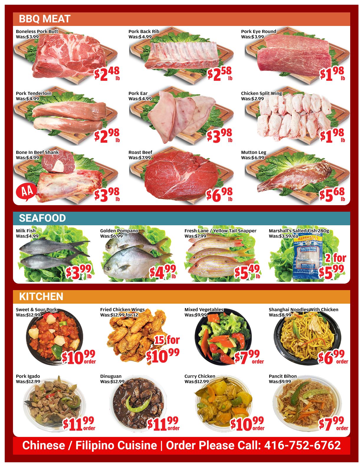 Top Food Supermarket weekly flyer specials page 4 features BBQ Meats, Seafood, and Kitchen items. BBQ Meats include Boneless Pork Butt for $2.48/lb, Pork Back Rib for $2.58/lb, Pork Eye Round for $1.98/lb, Pork Tenderloin for $2.98/lb, Pork Ear for $3.98/lb, Chicken Split Wing for $1.98/lb, Bone In Beef Shank for $3.98/lb, Roast Beef for $6.98/lb, and Mutton Leg for $5.68/lb. Seafood options are Milk Fish for $3.99/lb, Golden Pompano for $4.99/lb, Fresh Lane / Yellow Tail Snapper for $5.49/lb, and Marshall's Salted Fish 280g for 2 for $5.99. Kitchen items include Sweet & Sour Pork for $10.99/order, Fried Chicken Wings 15 for $10.99/order, Mixed Vegetables for $7.99/order, Shanghai Noodles with Chicken for $6.99/order, Pork Igado for $11.99/order, Dinuguan for $11.99/order, Curry Chicken for $10.99/order, and Pancit Bihon for $7.99/order. The page also highlights Chinese / Filipino Cuisine and provides a phone number for orders: 416-752-6762.