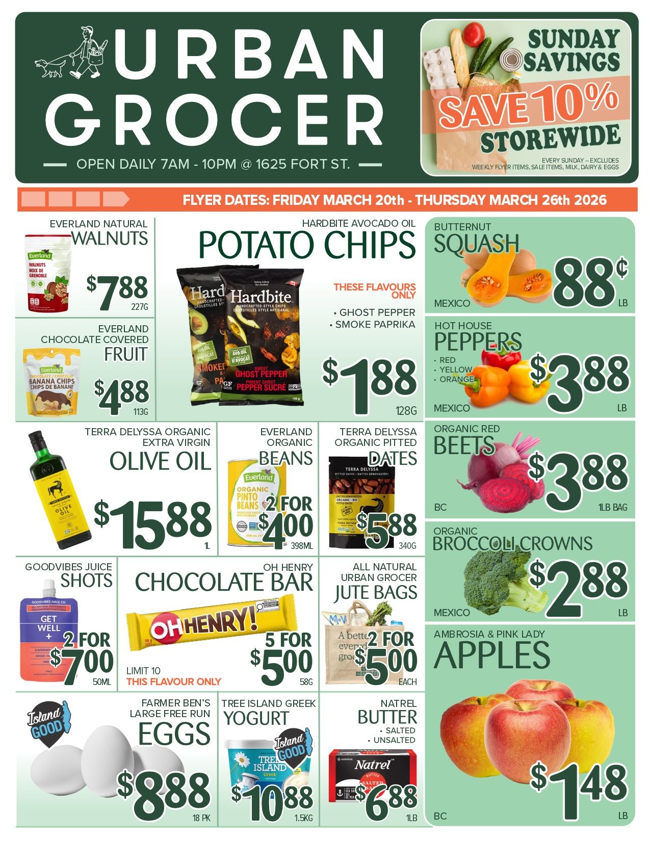 Urban Grocer weekly flyer specials from March 20th to March 26th, 2026. Sunday Savings: Save 10% storewide. Featured products include Everland Natural Walnuts for $7.88 (227g), Everland Chocolate Covered Fruit for $4.88 (113g), and Banana Chips for $4.88. Hardbite Avocado Oil Potato Chips are $1.88 (128g) in Ghost Pepper and Smoke Paprika flavours. Butternut Squash is $0.88/lb and Hot House Peppers are $3.88/lb. Terra Delyssa Organic Extra Virgin Olive Oil is $15.88 (1L). Everland Organic Pinto Beans are 2 for $4.00 (398mL). Terra Delyssa Organic Pitted Dates are $5.88 (340g). Organic Red Beets are $3.88/lb bag and Organic Broccoli Crowns are $2.88/lb. Goodvibes Juice Shots are 2 for $7.00 (50mL). Oh Henry! Chocolate Bars are 5 for $5.00 (58g). All Natural Urban Grocer Jute Bags are 2 for $5.00 each. Farmer Ben's Large Free Run Eggs are $8.88 (18 pk). Tree Island Greek Yogurt is $10.88 (1.5kg). Natrel Butter (Salted or Unsalted) is $6.88 (1lb). Ambrosia & Pink Lady Apples are $1.48/lb.