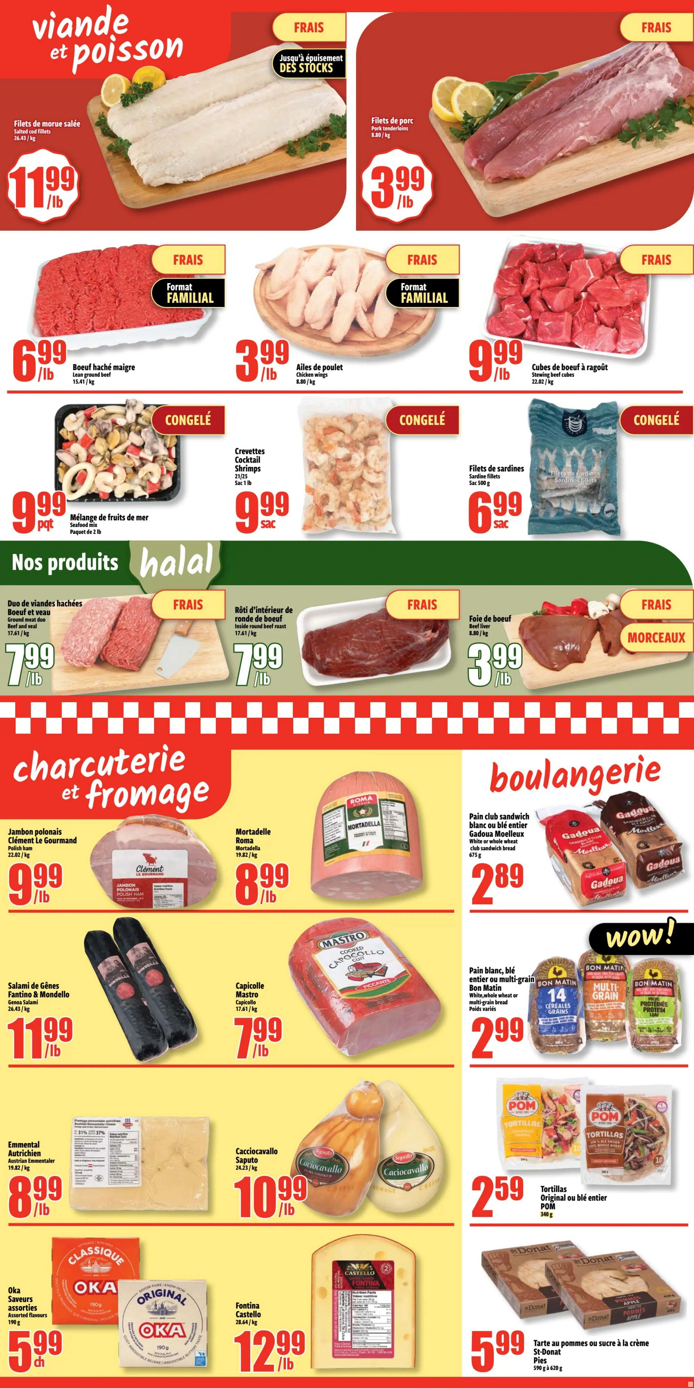 Bonanza weekly flyer specials page 3 features a variety of fresh and frozen food items. Top row includes fresh salted cod fillets for $11.99/lb, fresh pork tenderloins for $3.99/lb. Below are fresh lean ground beef for $6.99/lb, fresh chicken wings for $3.99/lb, and fresh stewing beef cubes for $9.99/lb. Frozen options include seafood mix for $9.99/pkg, cocktail shrimps for $9.99/bag, and sardine fillets for $6.99/bag. The 'Nos produits halal' section offers fresh ground beef and veal duo for $7.99/lb, fresh inside round beef roast for $7.99/lb, and fresh beef liver for $3.99/lb. The charcuterie and cheese section showcases Polish ham Clément Gourmand for $9.99/lb, Mortadella Roma for $8.99/lb, Fantino & Mondello salami for $11.99/lb, and Mastro Capicollo for $7.99/lb. Cheese selections include Austrian Emmentaler for $8.99/lb, Saputo Cacciocavallo for $10.99/lb, Oka Assorted Flavours for $5.99 each, and Castello Fontina for $12.99/lb. Bakery items include Gadoua club sandwich bread or whole wheat sandwich bread for $2.89, Bon Matin white, whole wheat or multi-grain bread for $2.99, POM Original or whole wheat tortillas for $2.59, and St-Donat apple or cream tart for $5.99.