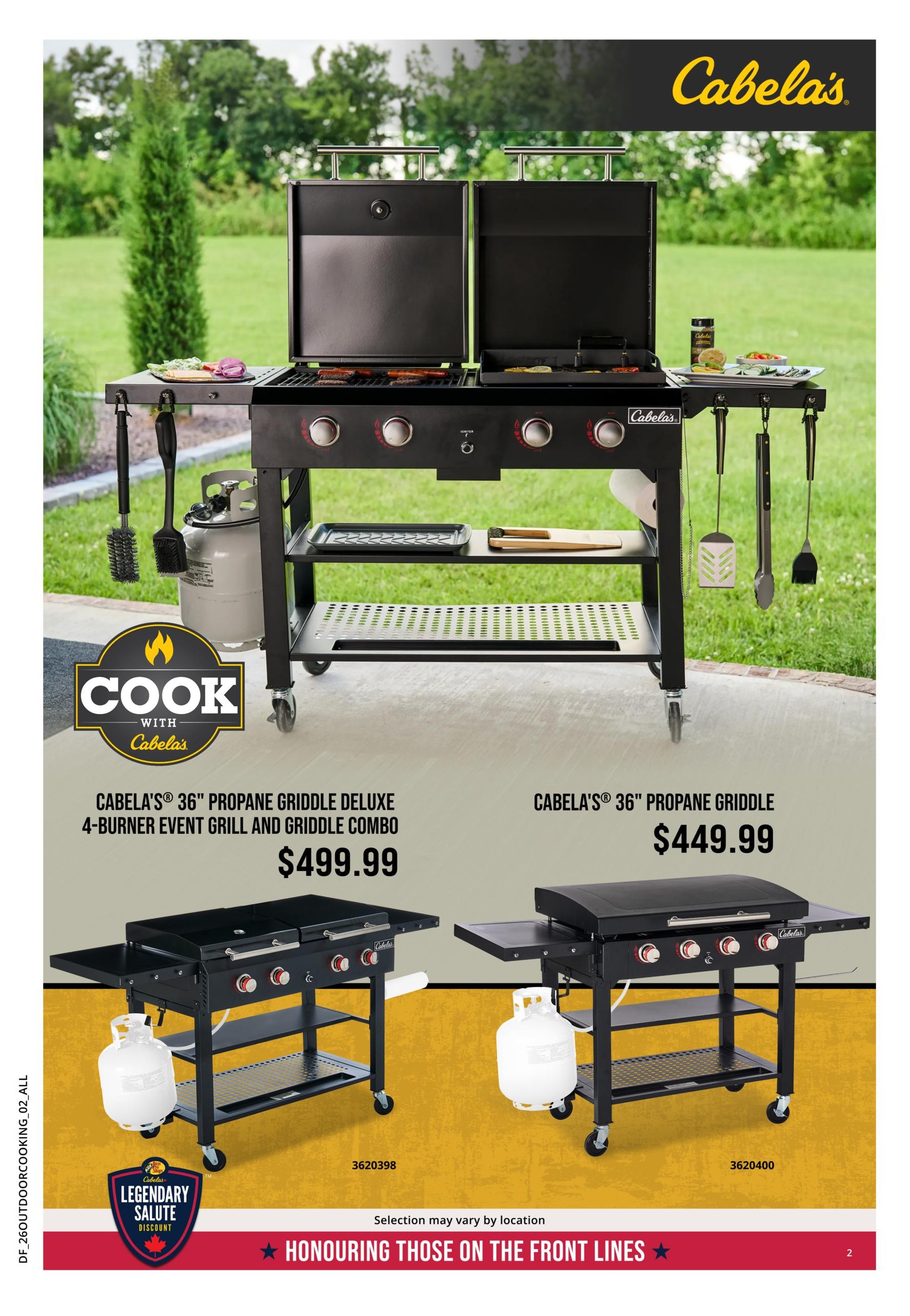 Cabela's flyer page 2 features propane griddles. The Cabela's 36' Propane Griddle Deluxe 4-Burner Event Grill and Griddle Combo is priced at $499.99. Also featured is the Cabela's 36' Propane Griddle for $449.99. Both griddles are shown with propane tanks and grilling accessories. The page includes the 'Cook with Cabela's' logo and a 'Legendary Salute Discount' graphic, honouring those on the front lines.
